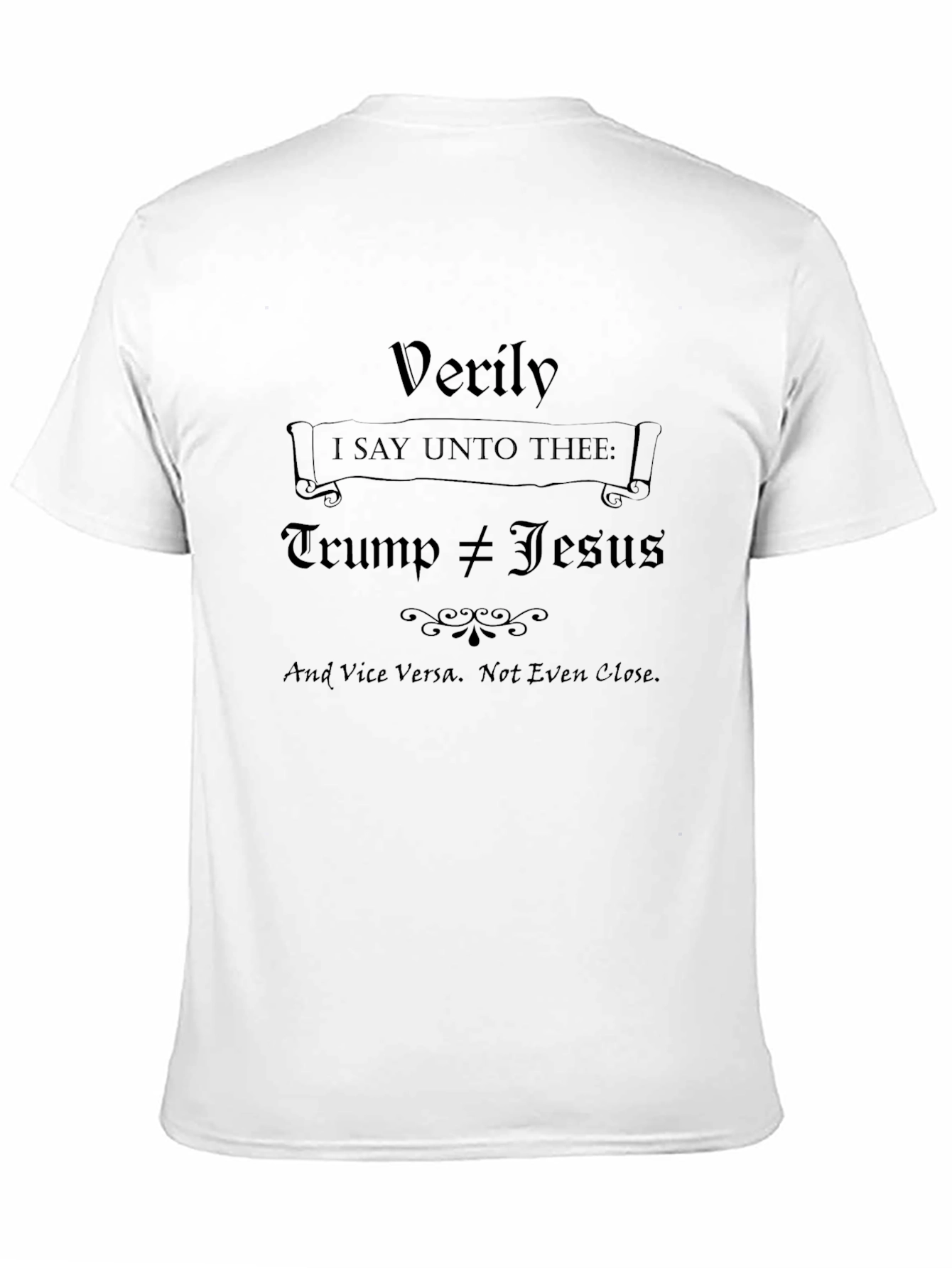 Trump Not Equal to Jesus Graphic T-Shirt