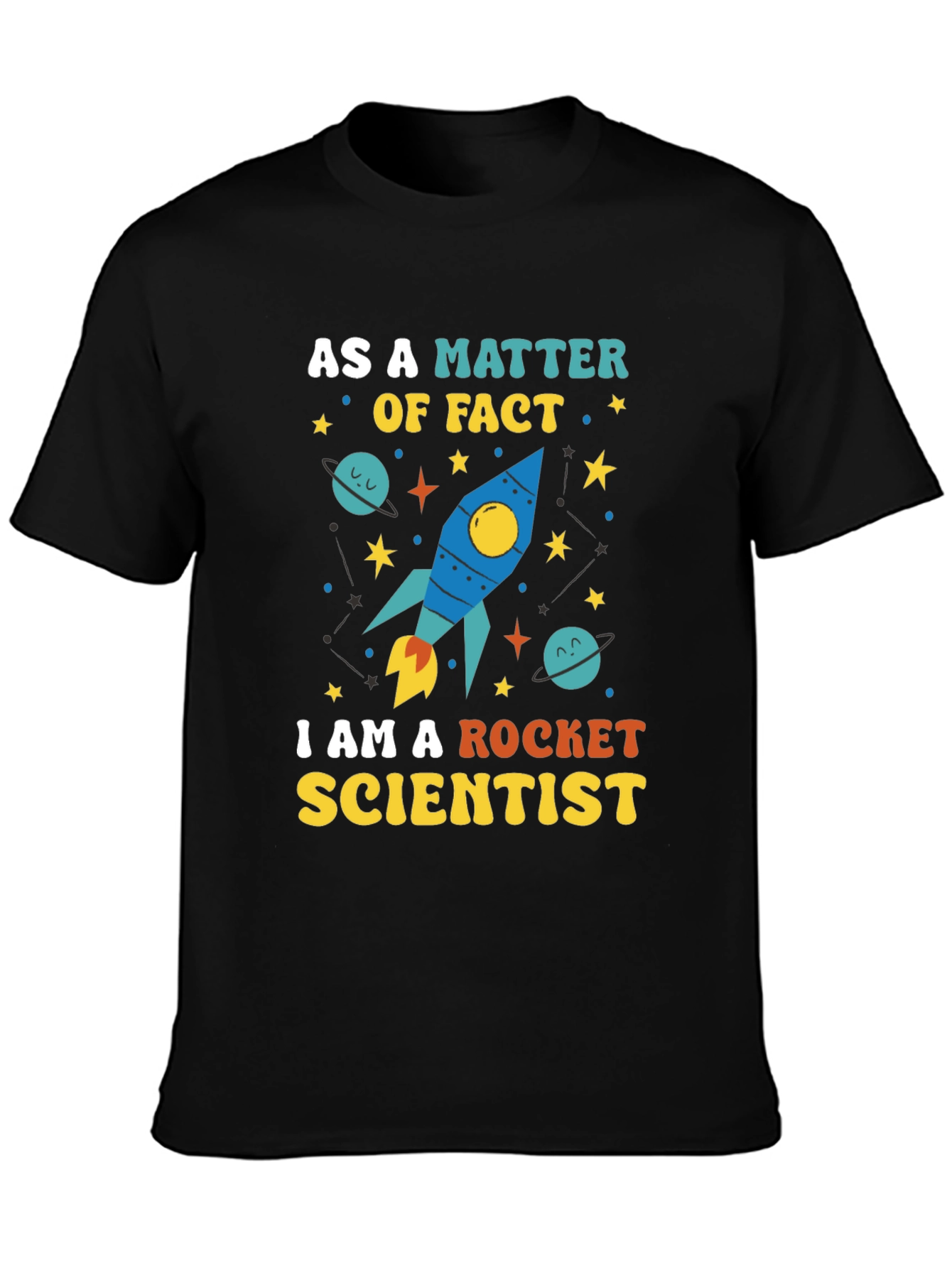 Rocket Scientist T-Shirt - Space & Science Tee
