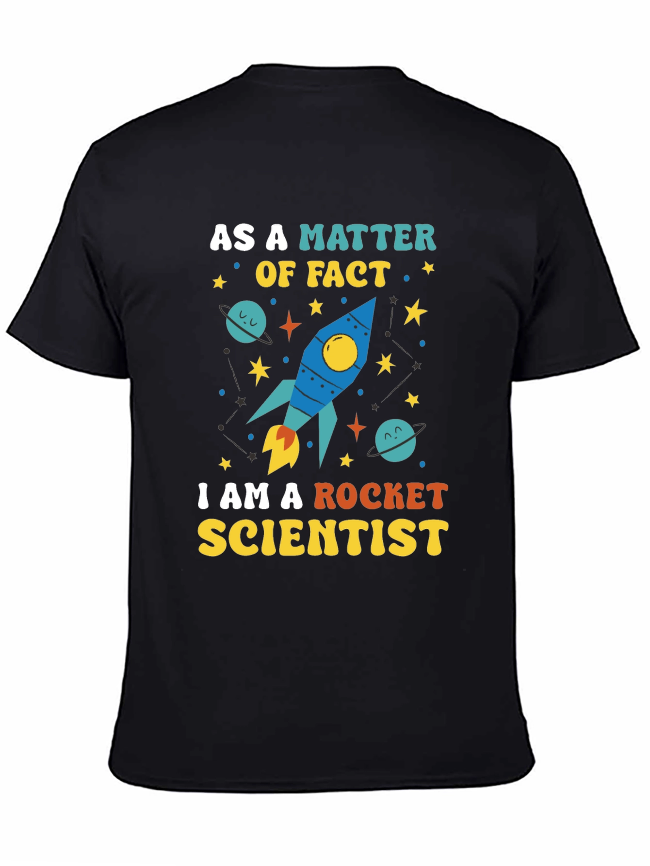Rocket Scientist T-Shirt - Space & Science Tee