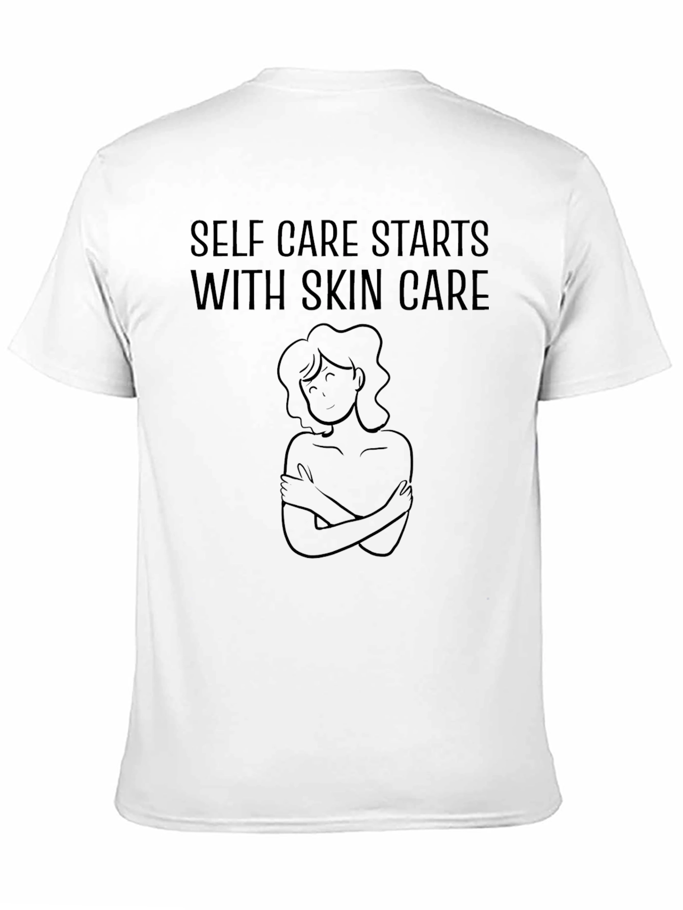 Self Care Starts with Skin Care T-Shirt