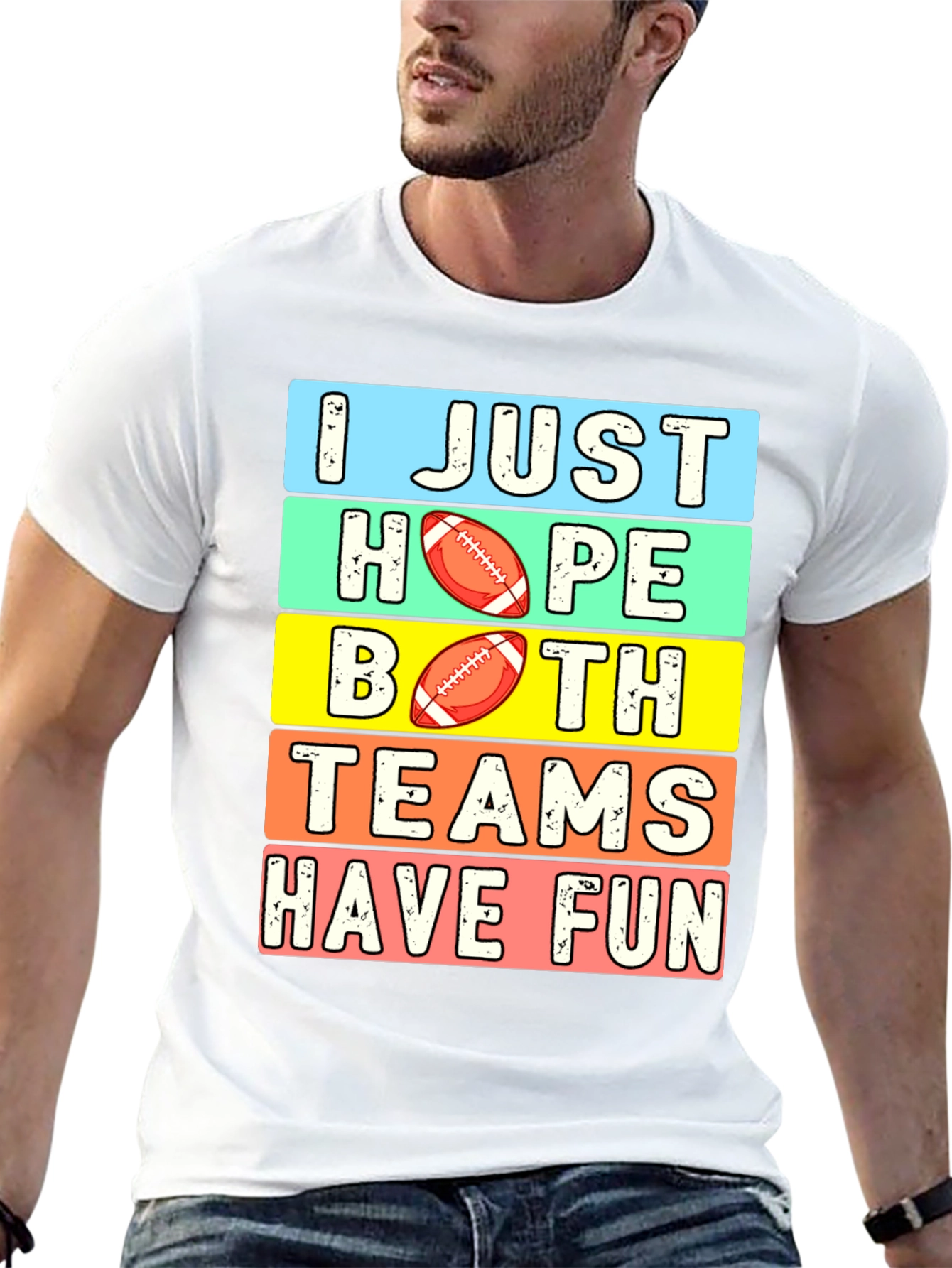I Just Hope Both Teams Have Fun T-Shirt