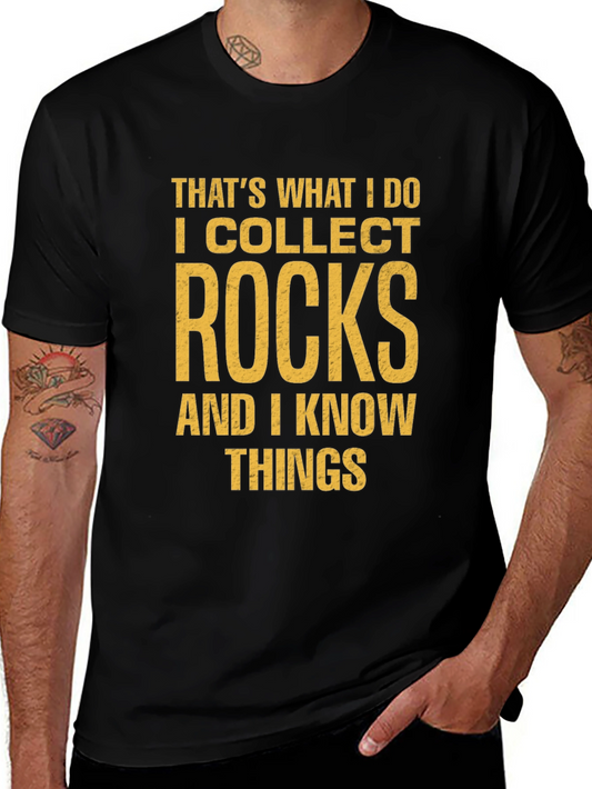 I Collect Rocks T-Shirt
