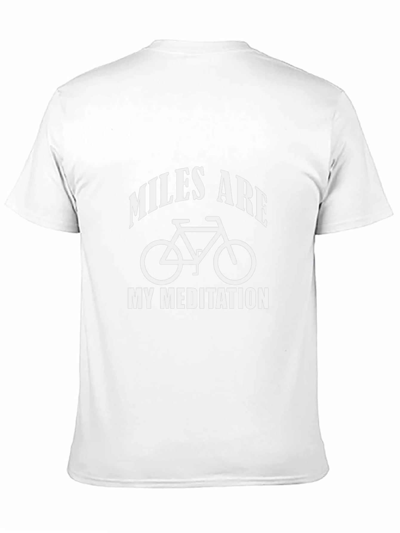 Miles Are My Meditation Bike T-Shirt