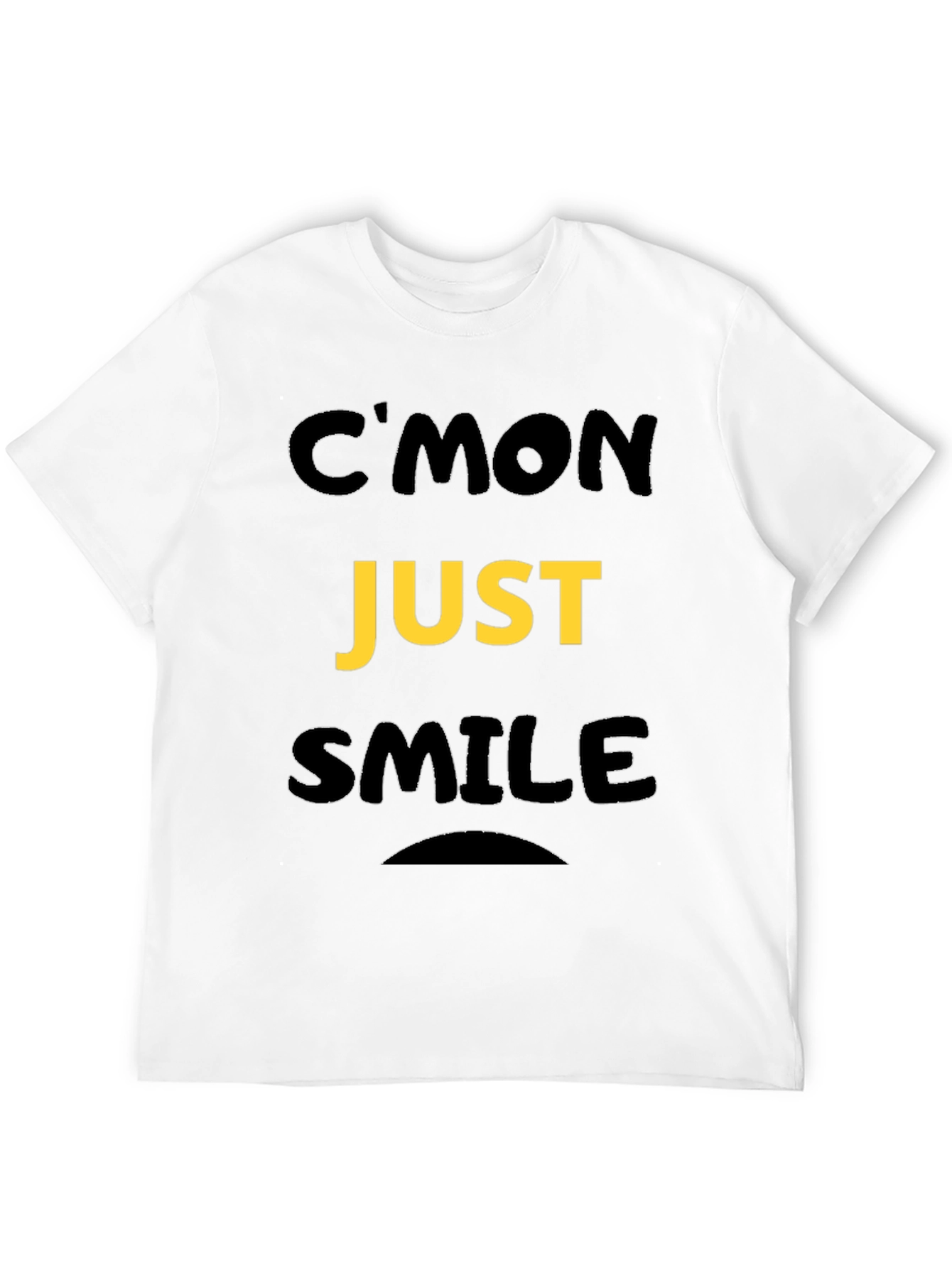 Cmon Just Smile Graphic Tee