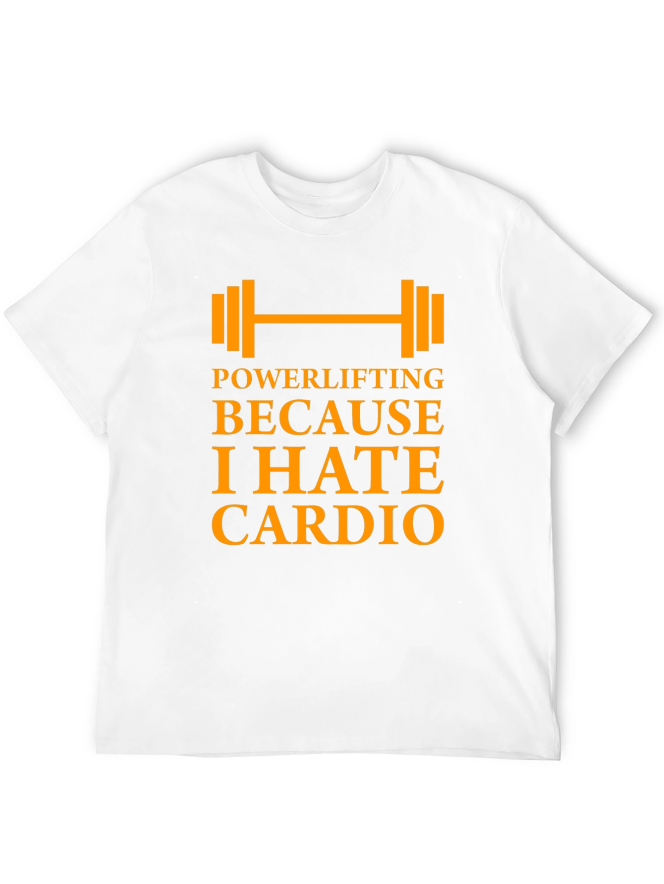 Powerlifting Because I Hate Cardio - Mens Black T-Shirt