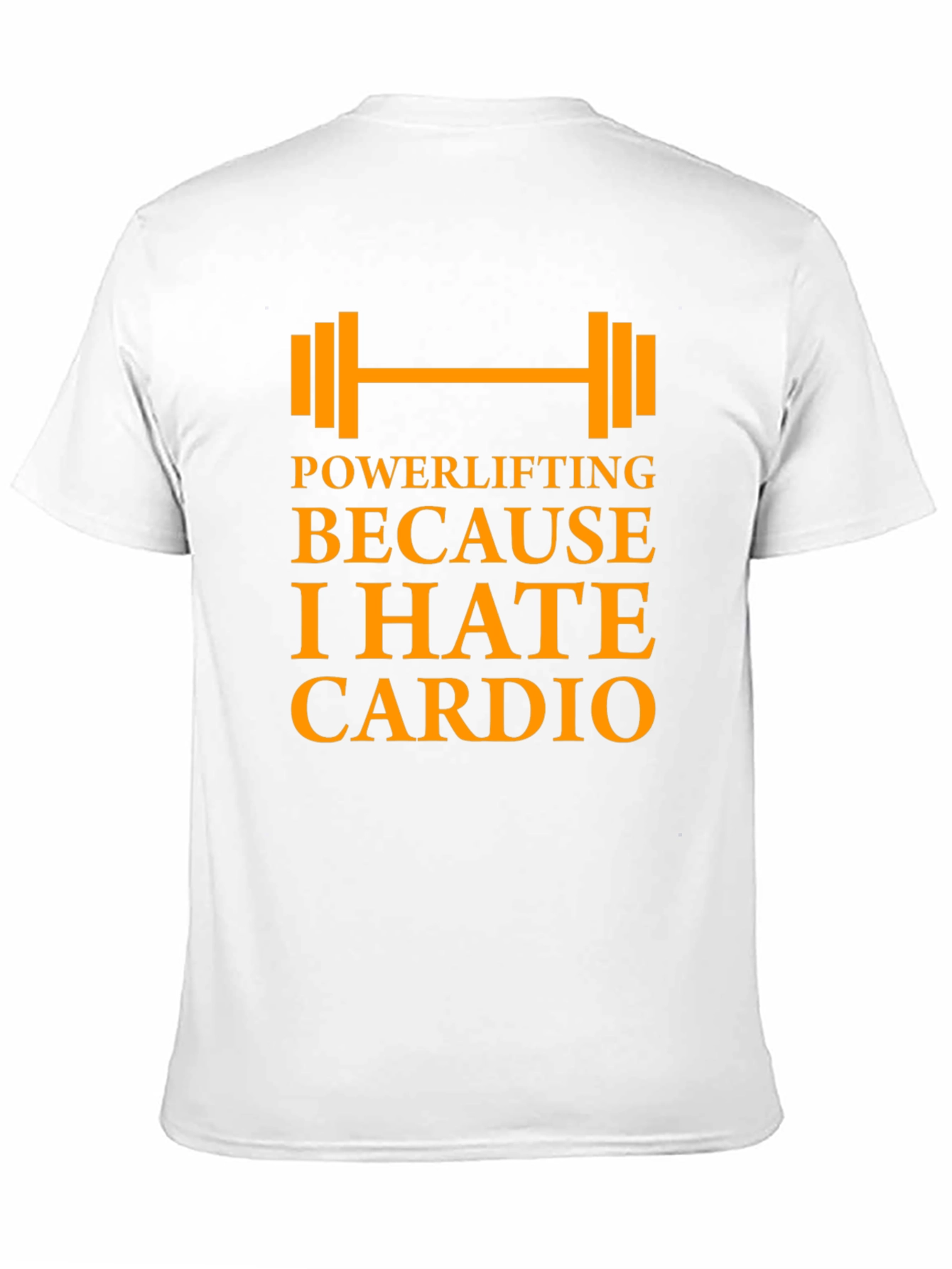 Powerlifting Because I Hate Cardio - Mens Black T-Shirt