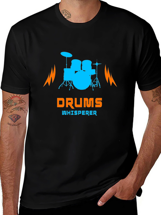 Drums Whisperer T-Shirt - Music Lover Tee