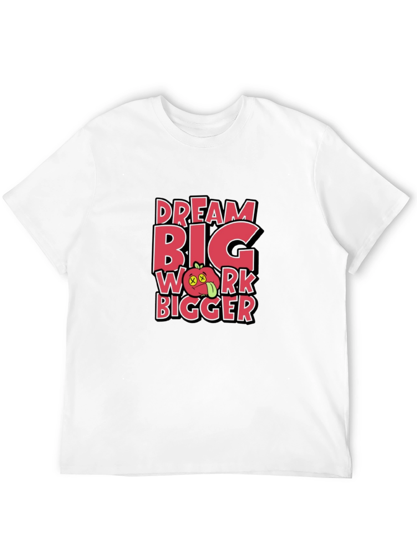 Dream Big Work Bigger Graphic Tee