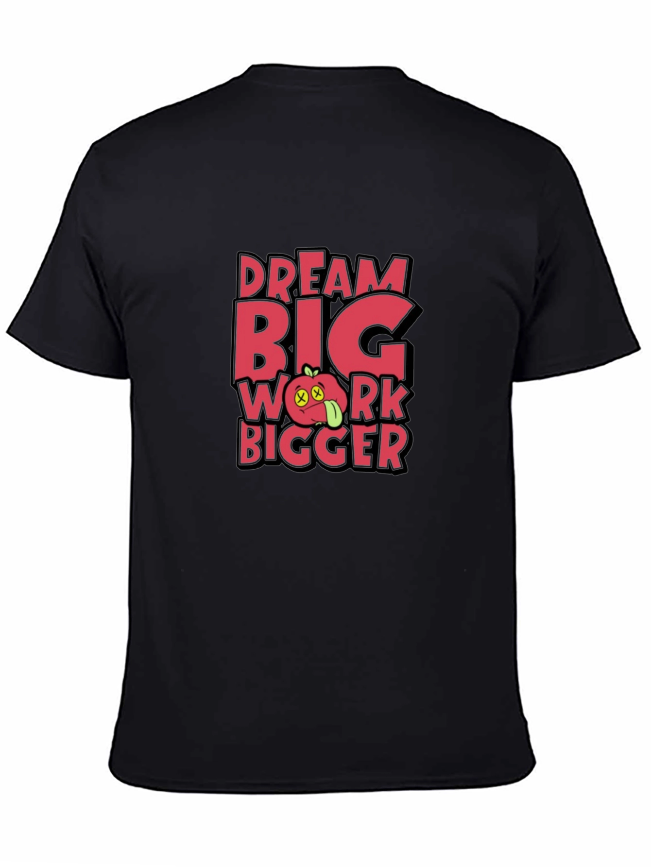 Dream Big Work Bigger Graphic Tee