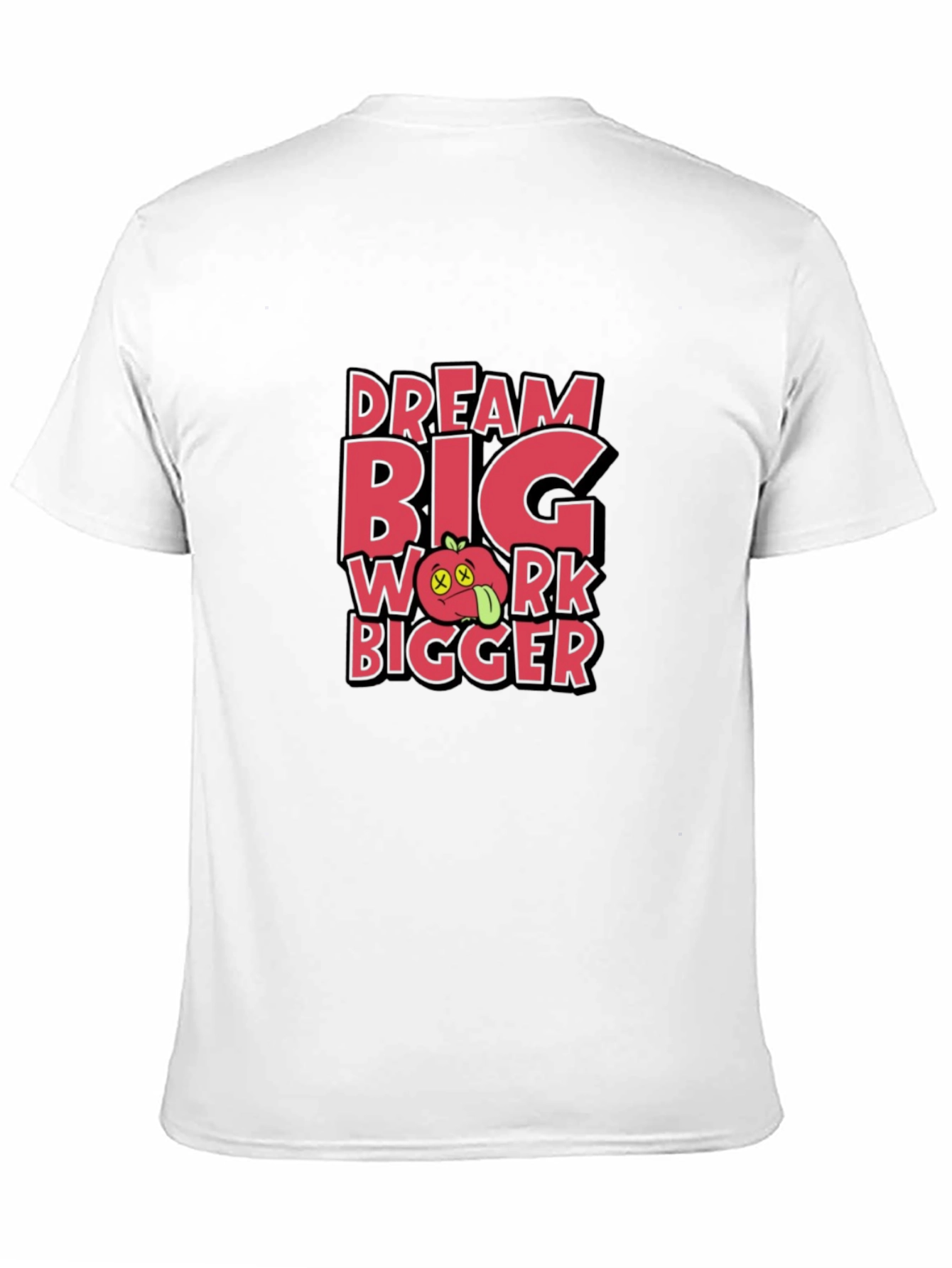Dream Big Work Bigger Graphic Tee