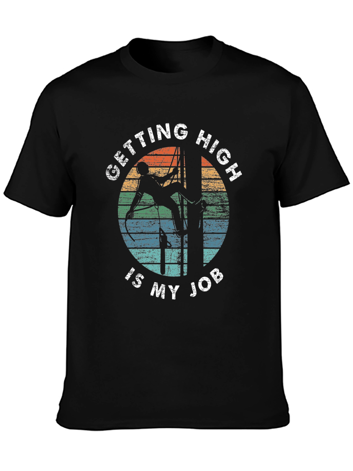 Getting High Is My Job Black T-Shirt