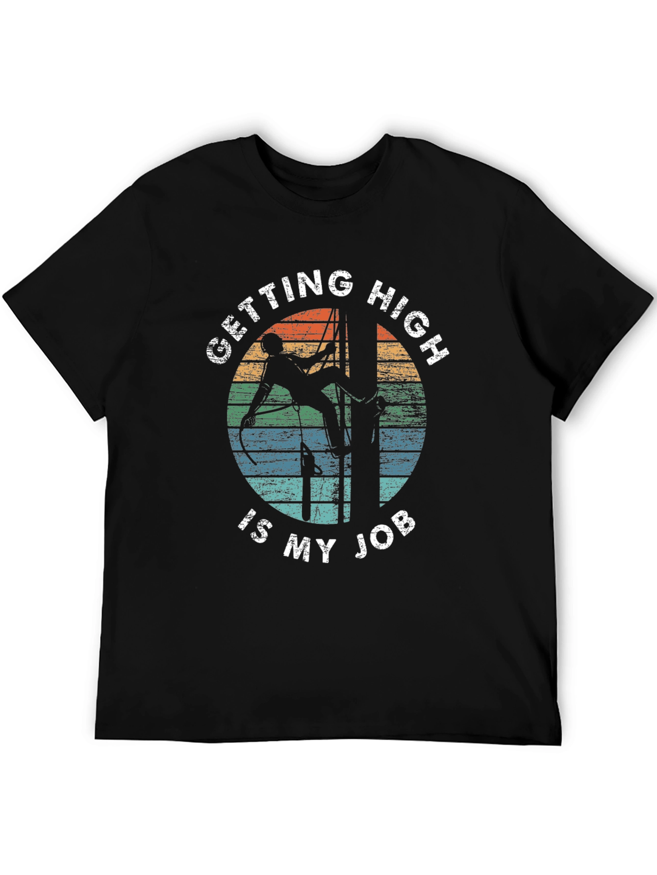 Getting High Is My Job Black T-Shirt