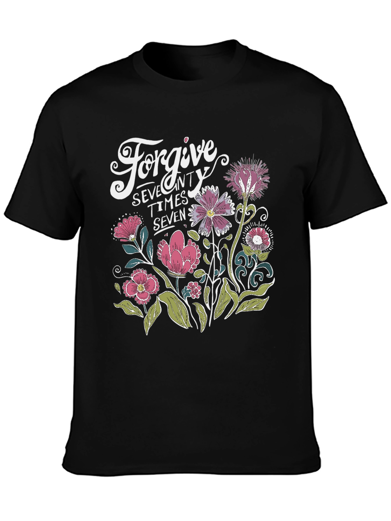 Forgive Seventy Times Seven Floral T-Shirt