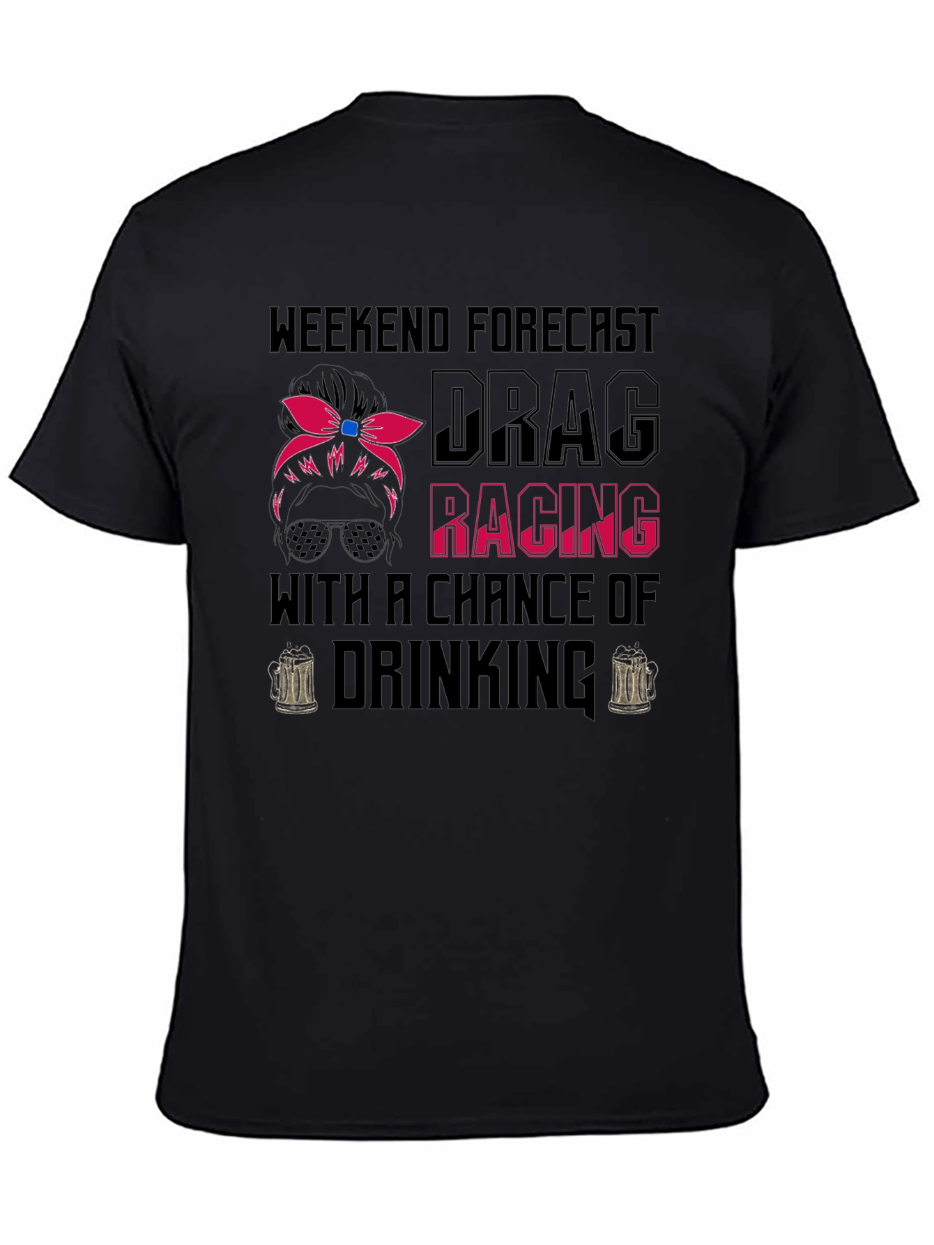 Drag Racing & Drinking T-Shirt