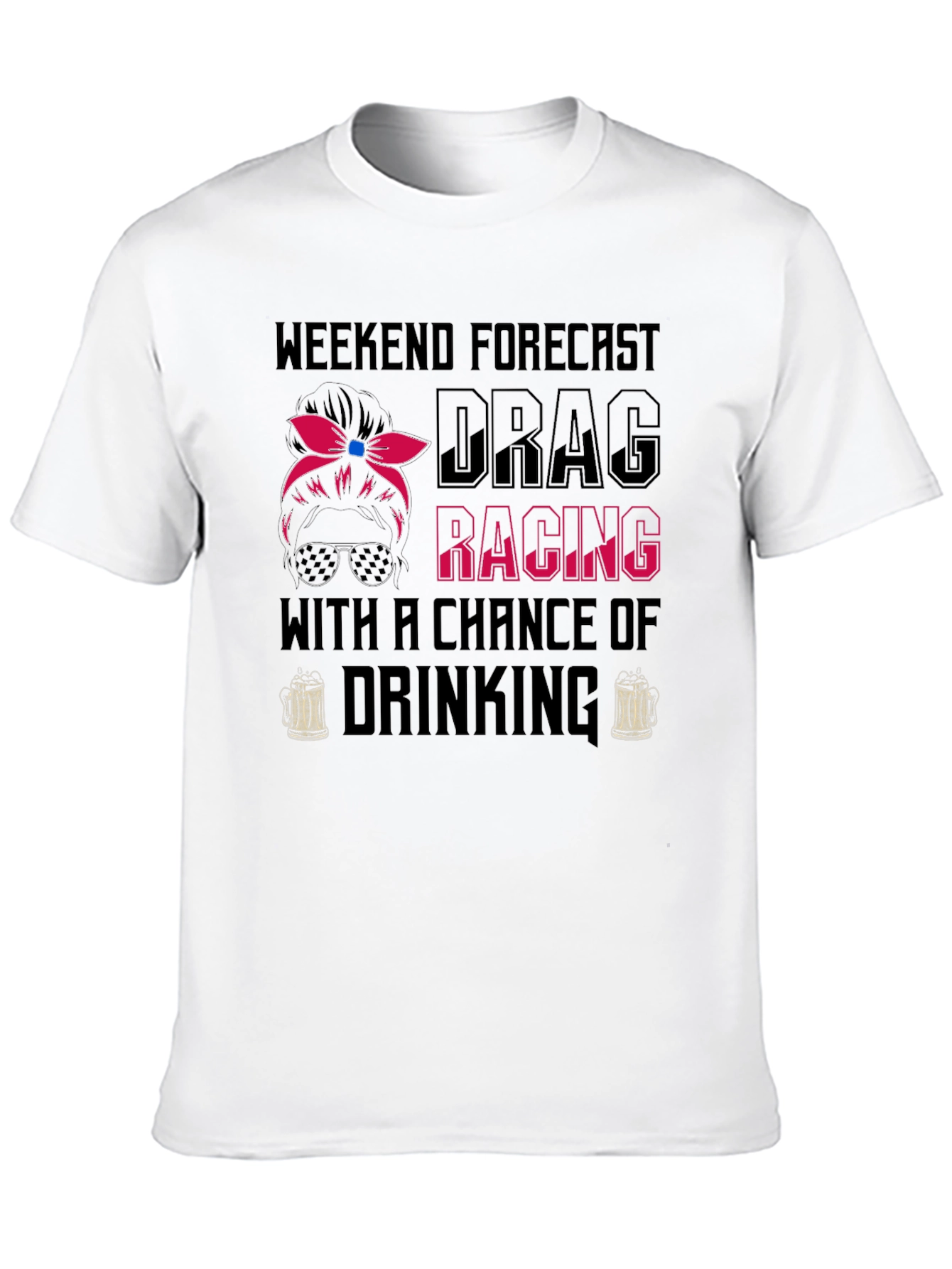 Drag Racing & Drinking T-Shirt