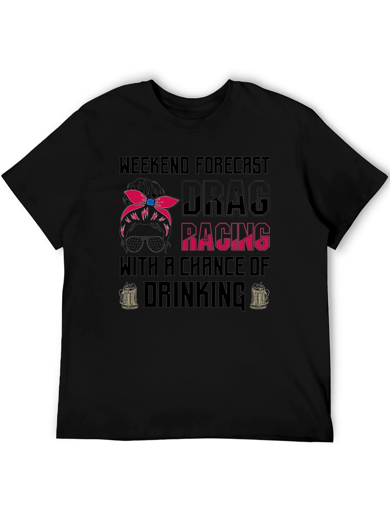 Drag Racing & Drinking T-Shirt