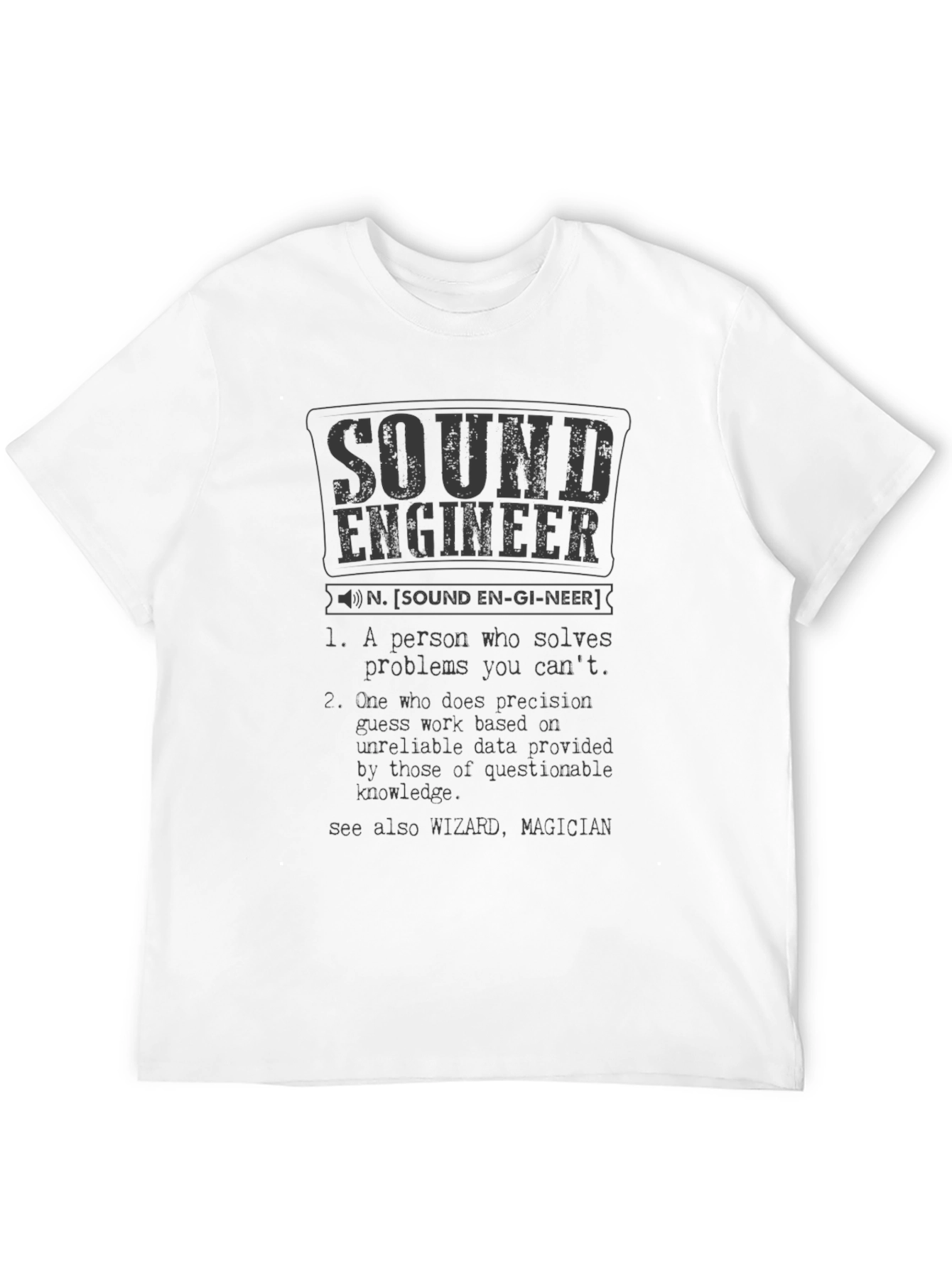 Sound Engineer Definition Graphic T-Shirt