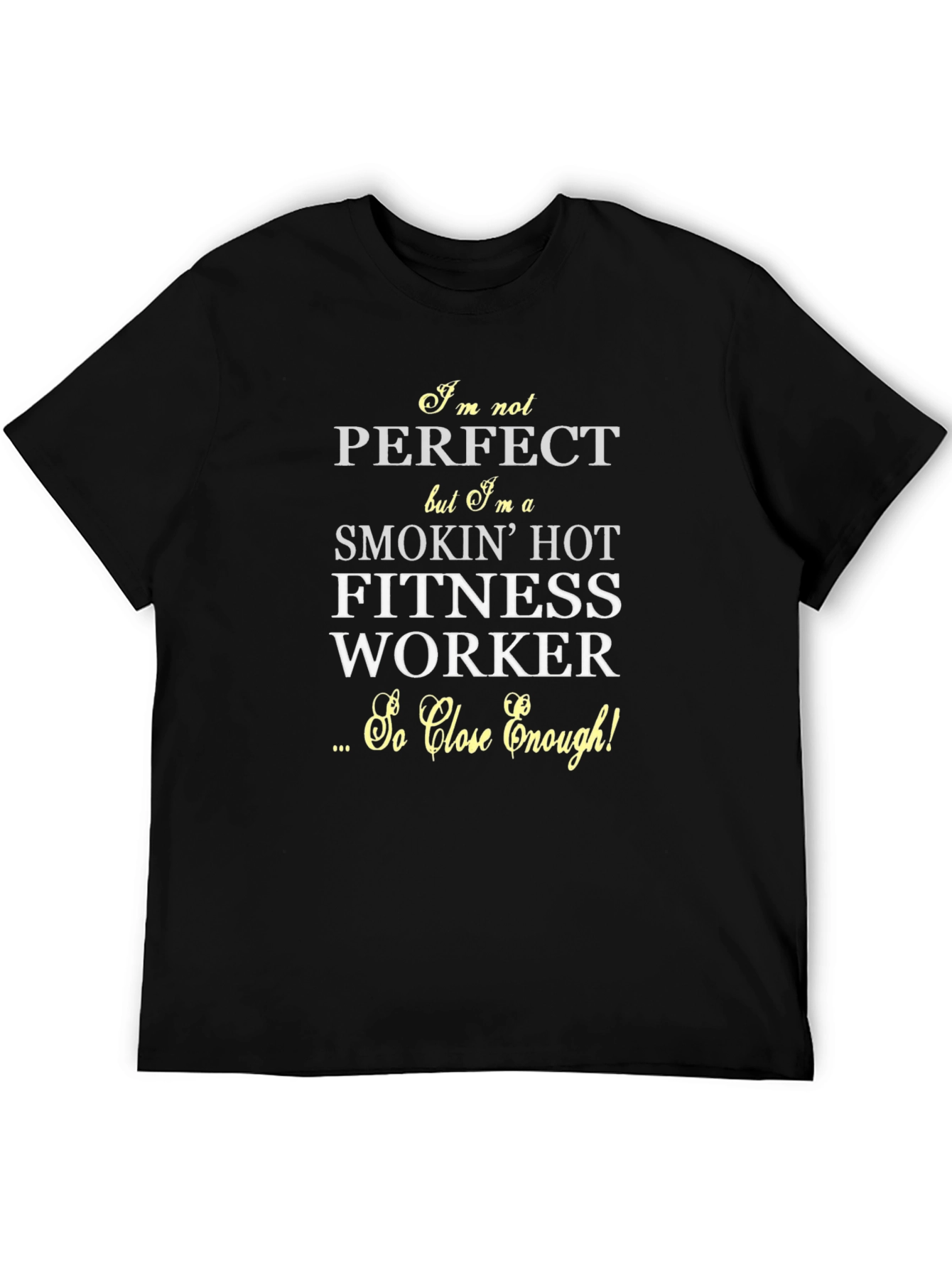 Smokin Hot Fitness Worker Graphic T-Shirt