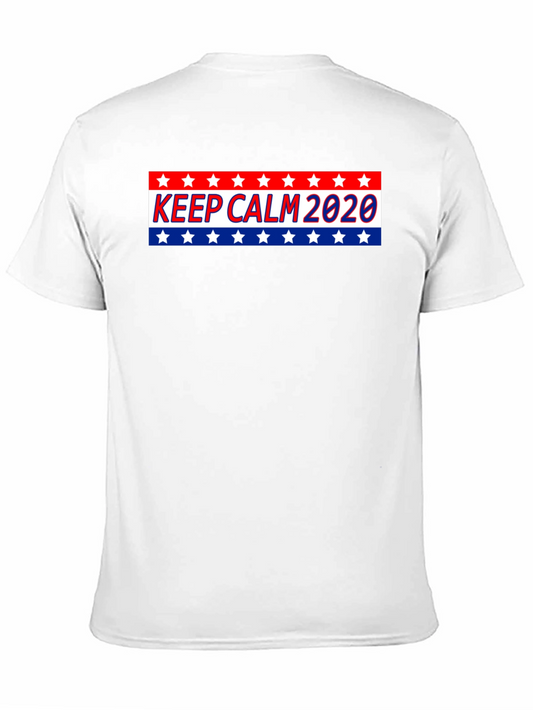 Keep Calm 2020 Graphic Tee