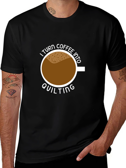 Coffee Into Quilting Graphic Tee