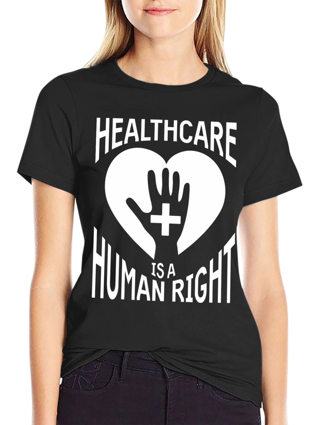Healthcare is a Human Right T-Shirt