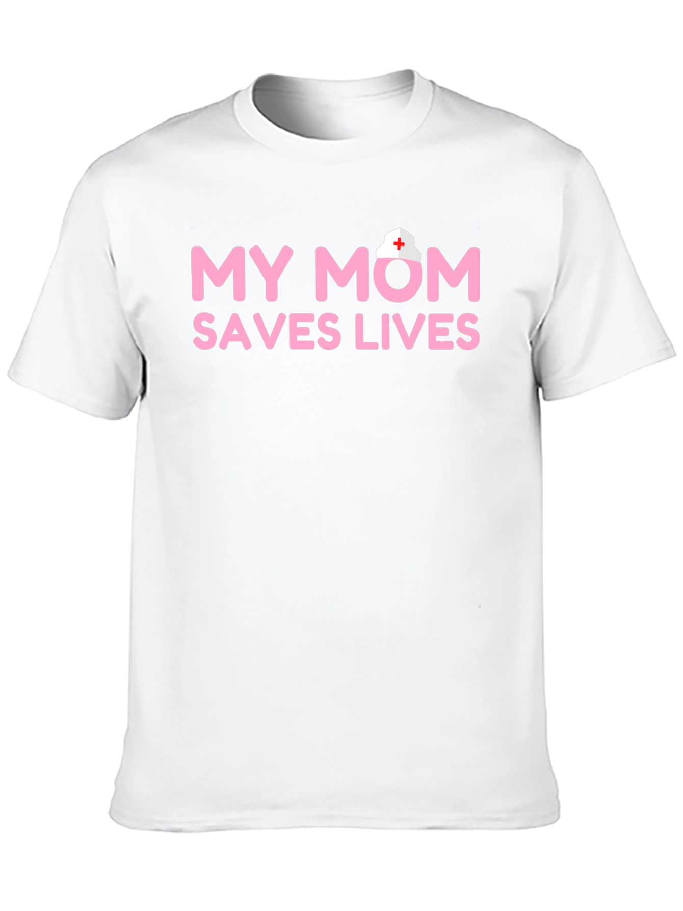 My Mom Saves Lives Nurse T-Shirt