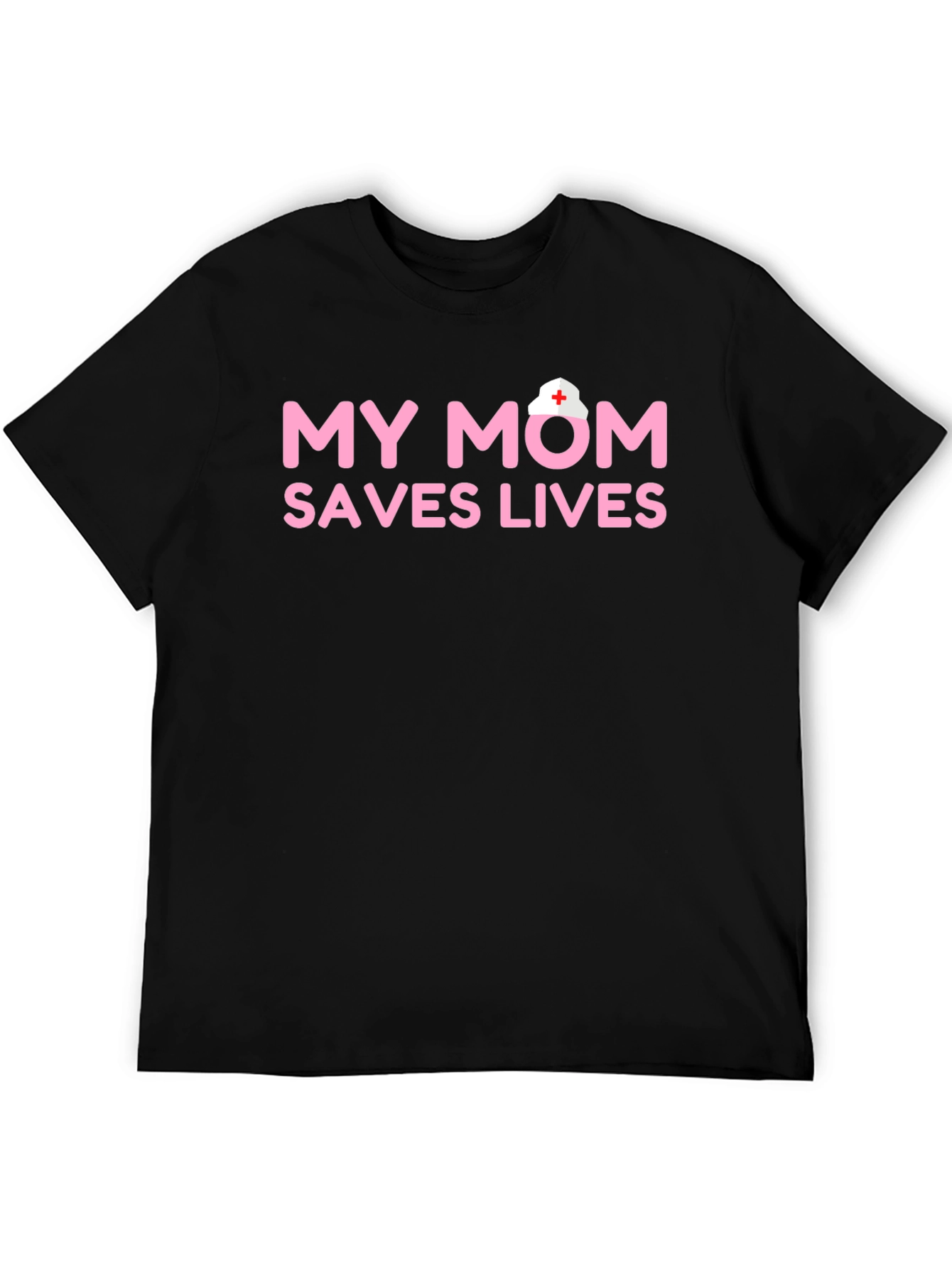 My Mom Saves Lives Nurse T-Shirt
