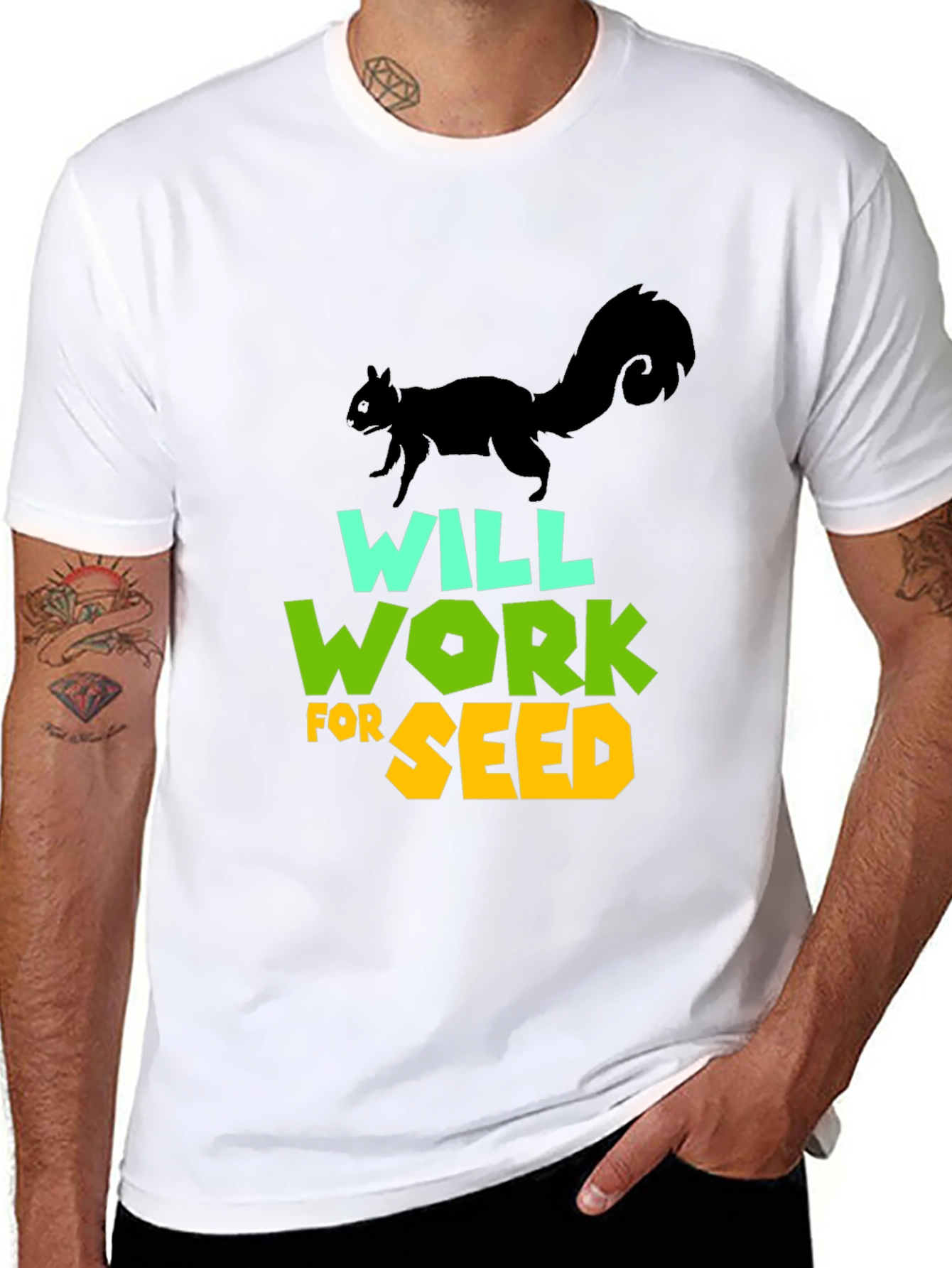 Will Work For Seed T-Shirt