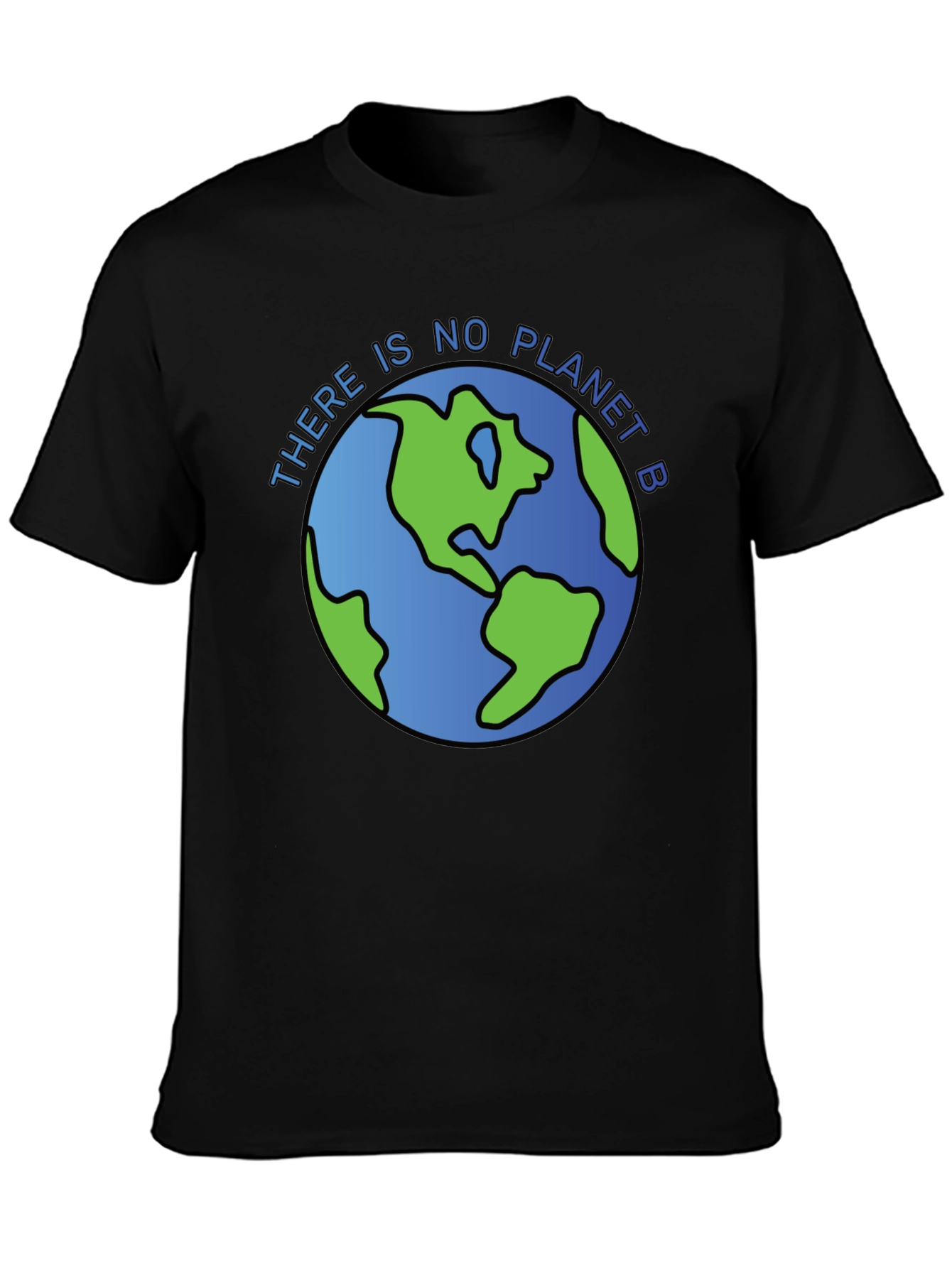There Is No Planet B Earth Graphic T-Shirt