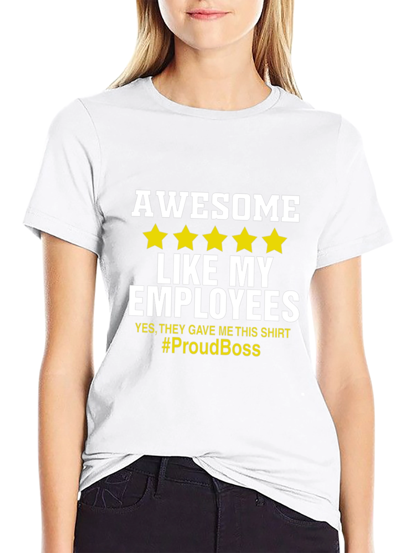 Awesome Like My Employees T-Shirt - Proud Boss Tee