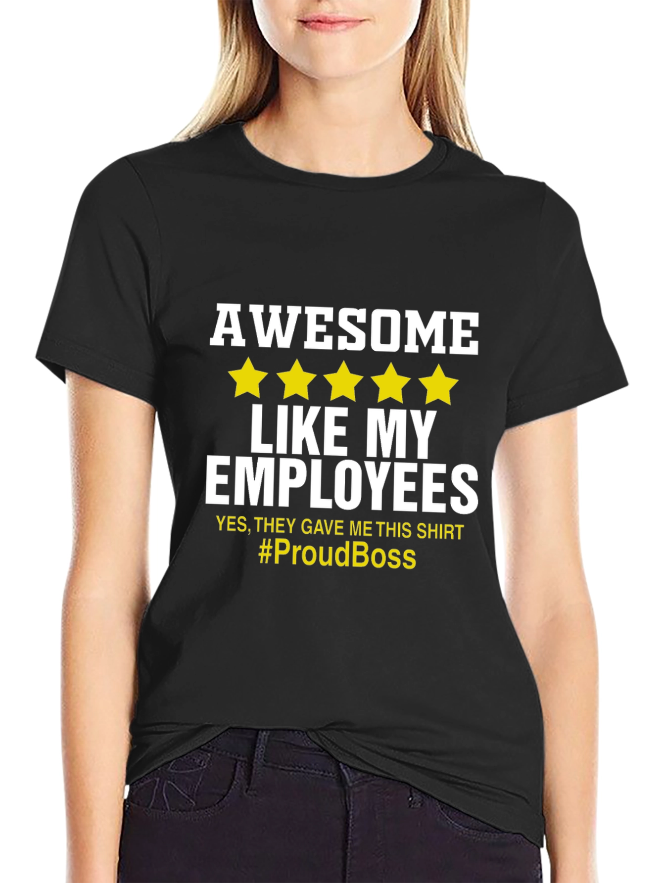 Awesome Like My Employees T-Shirt - Proud Boss Tee