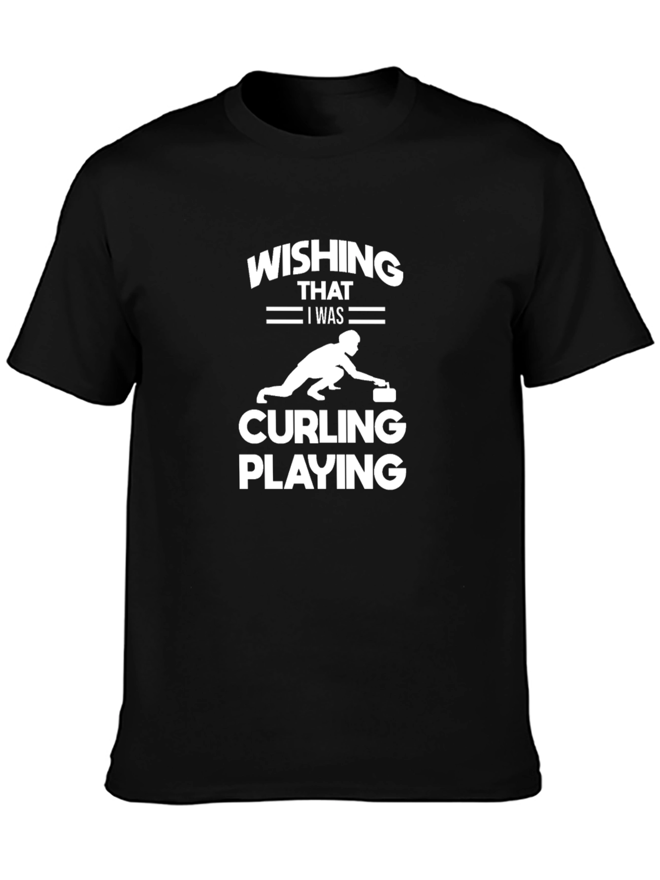 Curling Player Graphic T-Shirt - Wishing I Was