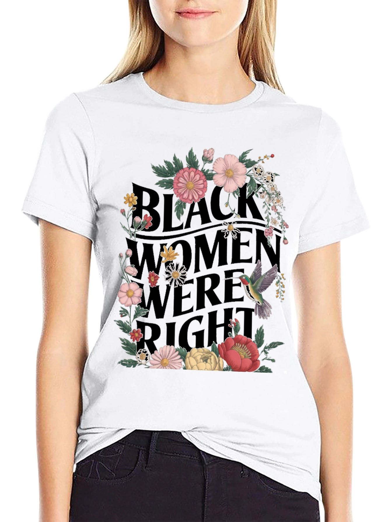 Black Women Were Right Floral Graphic Tee