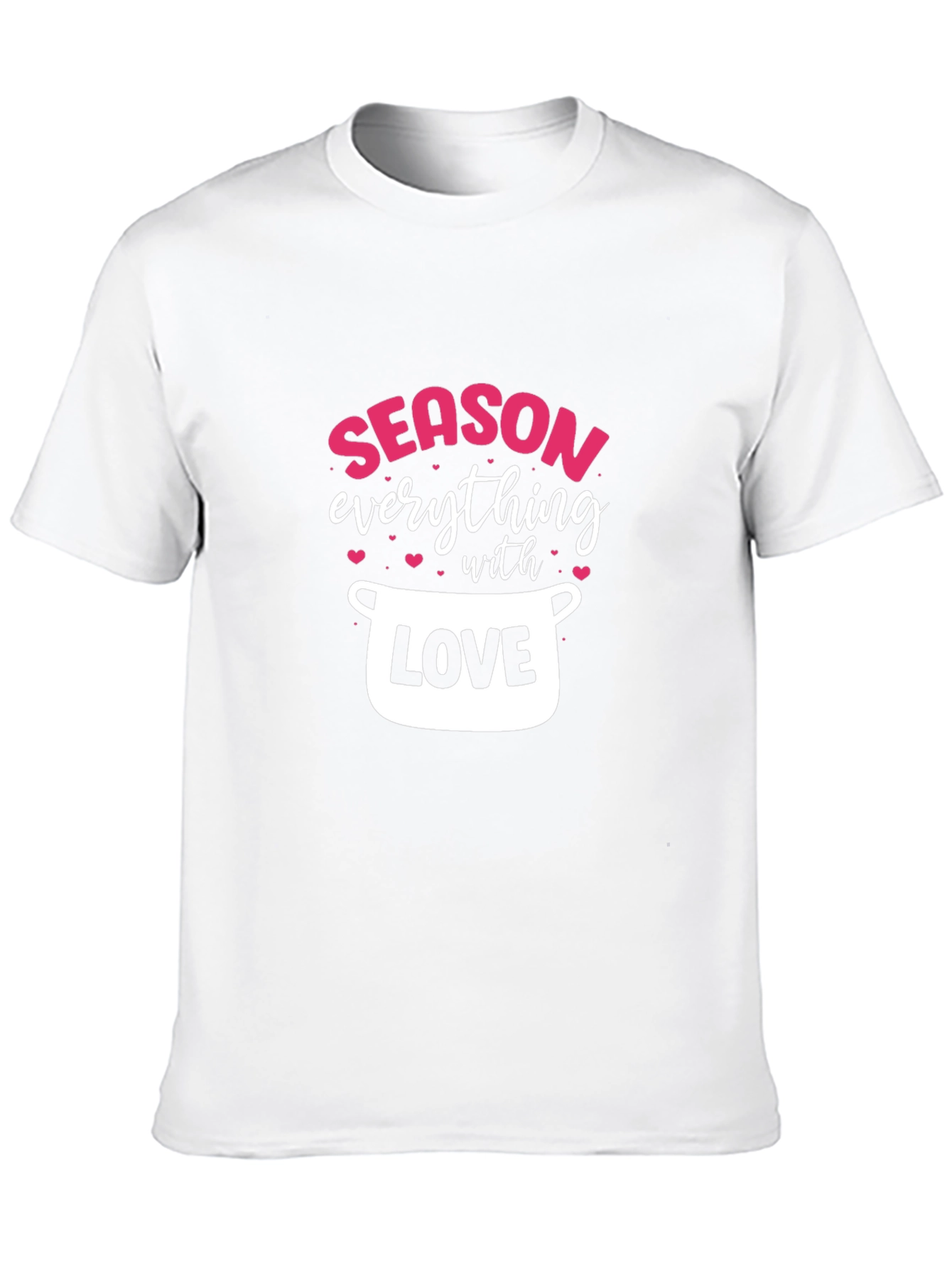 Season Everything With Love - Black T-Shirt