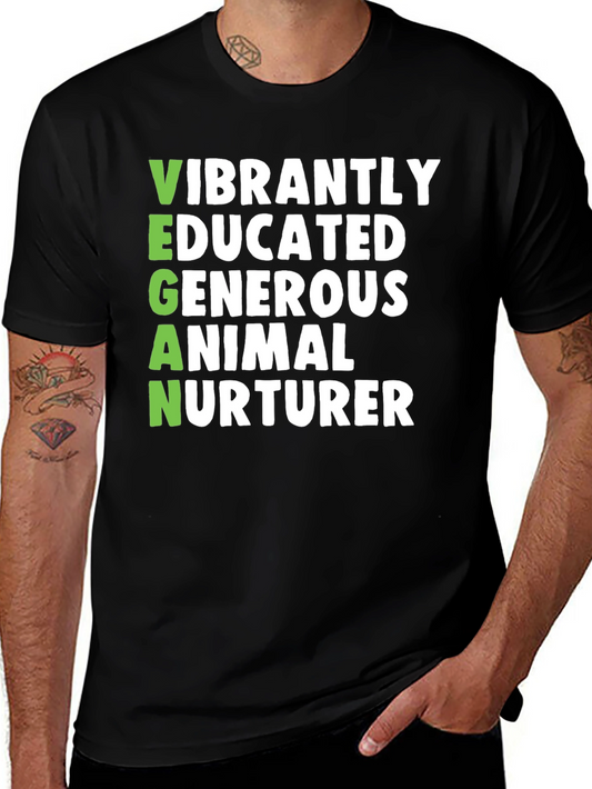 Vegan Vibrant Shirt - Educated Generous Animal Nurturer Tee