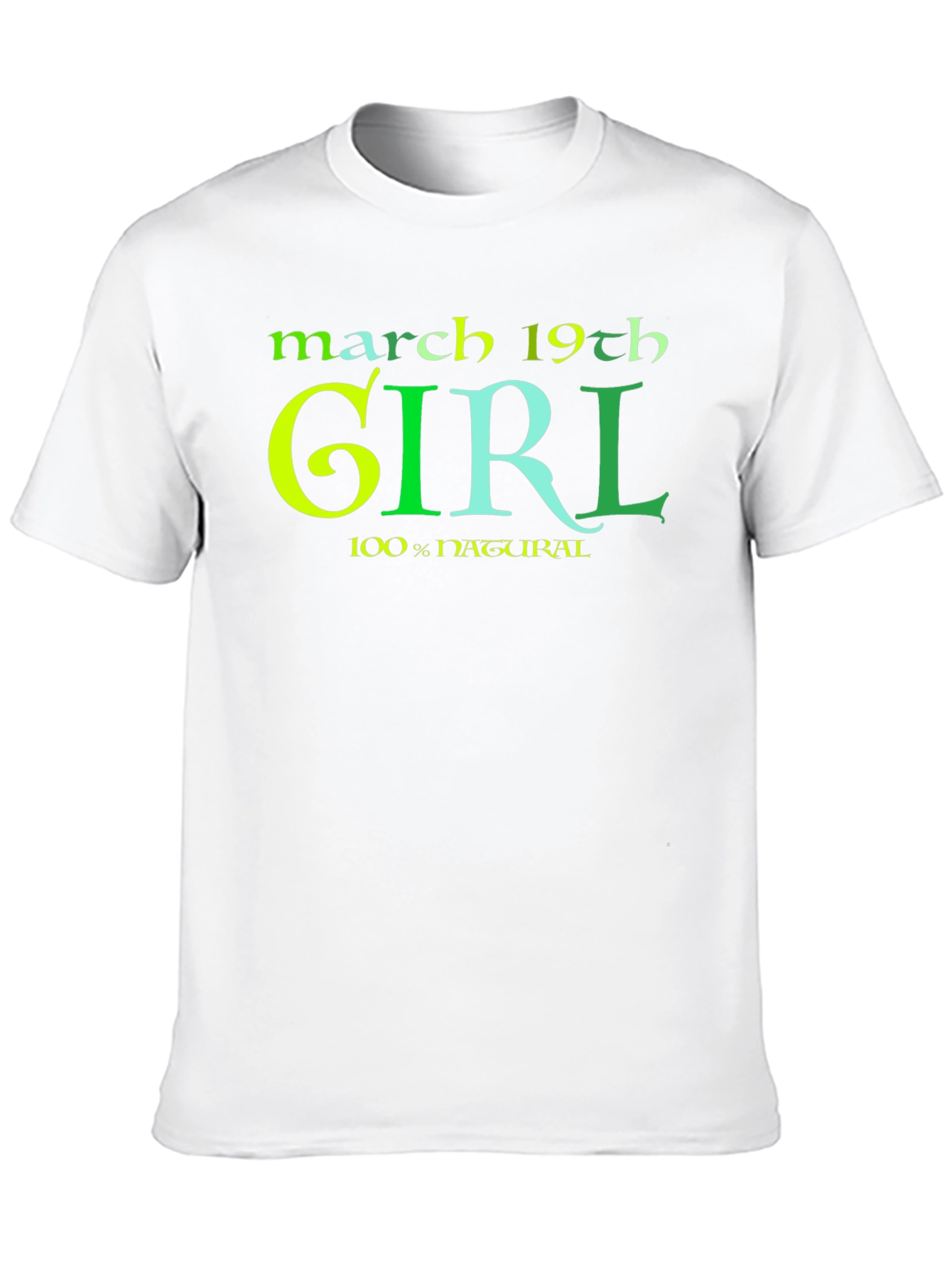 March 19th Girl 100% Natural Black T-Shirt