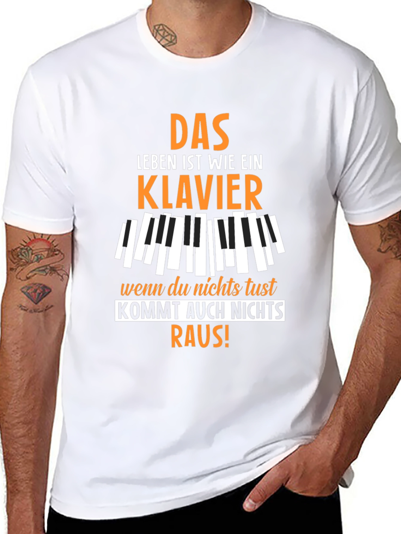 Life is a Piano T-Shirt - German Quote