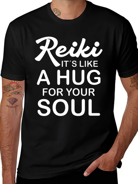 Reiki - Its Like A Hug For Your Soul T-Shirt