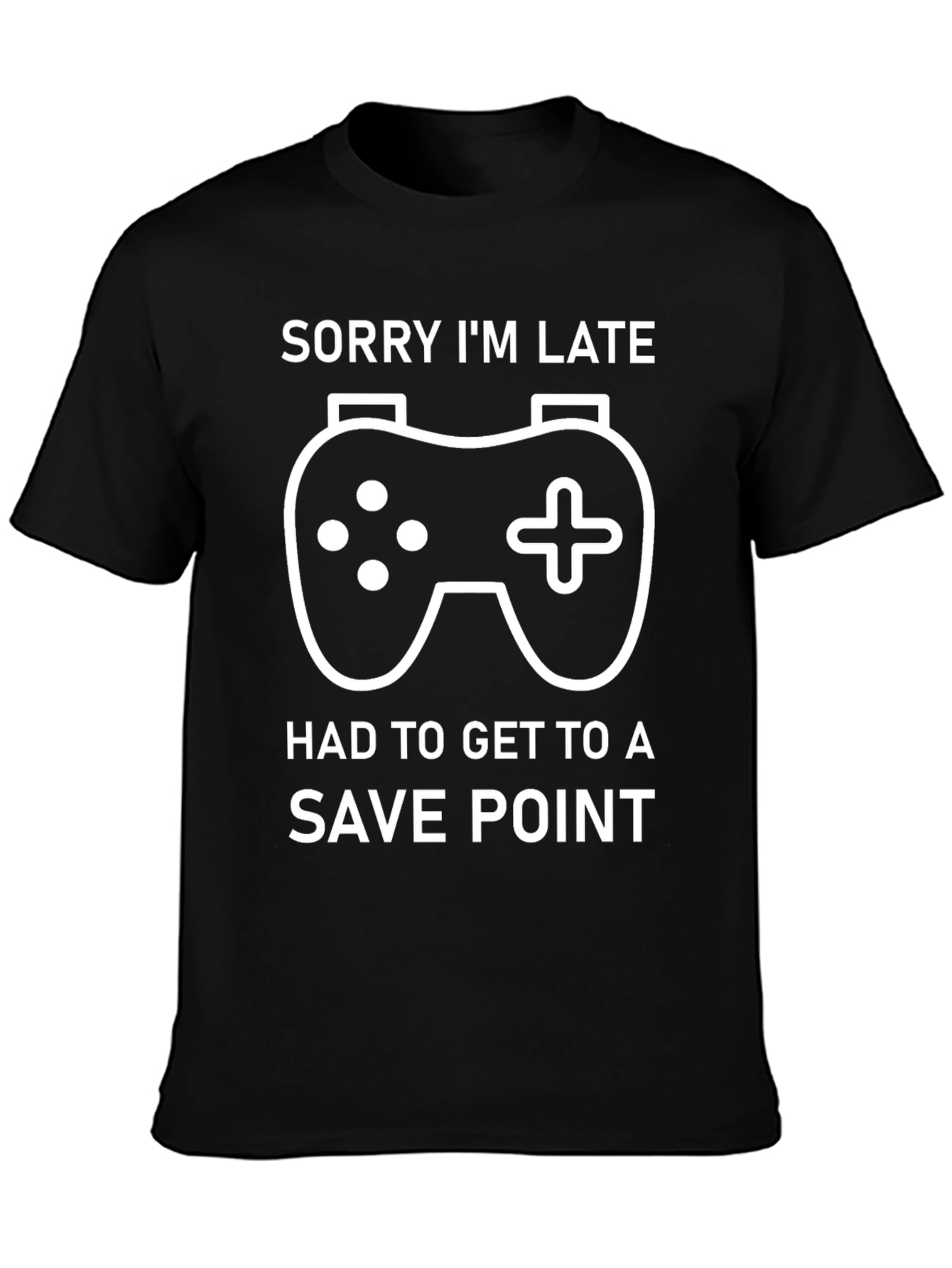 Gamer T-Shirt: Sorry Im Late Save Point Tee