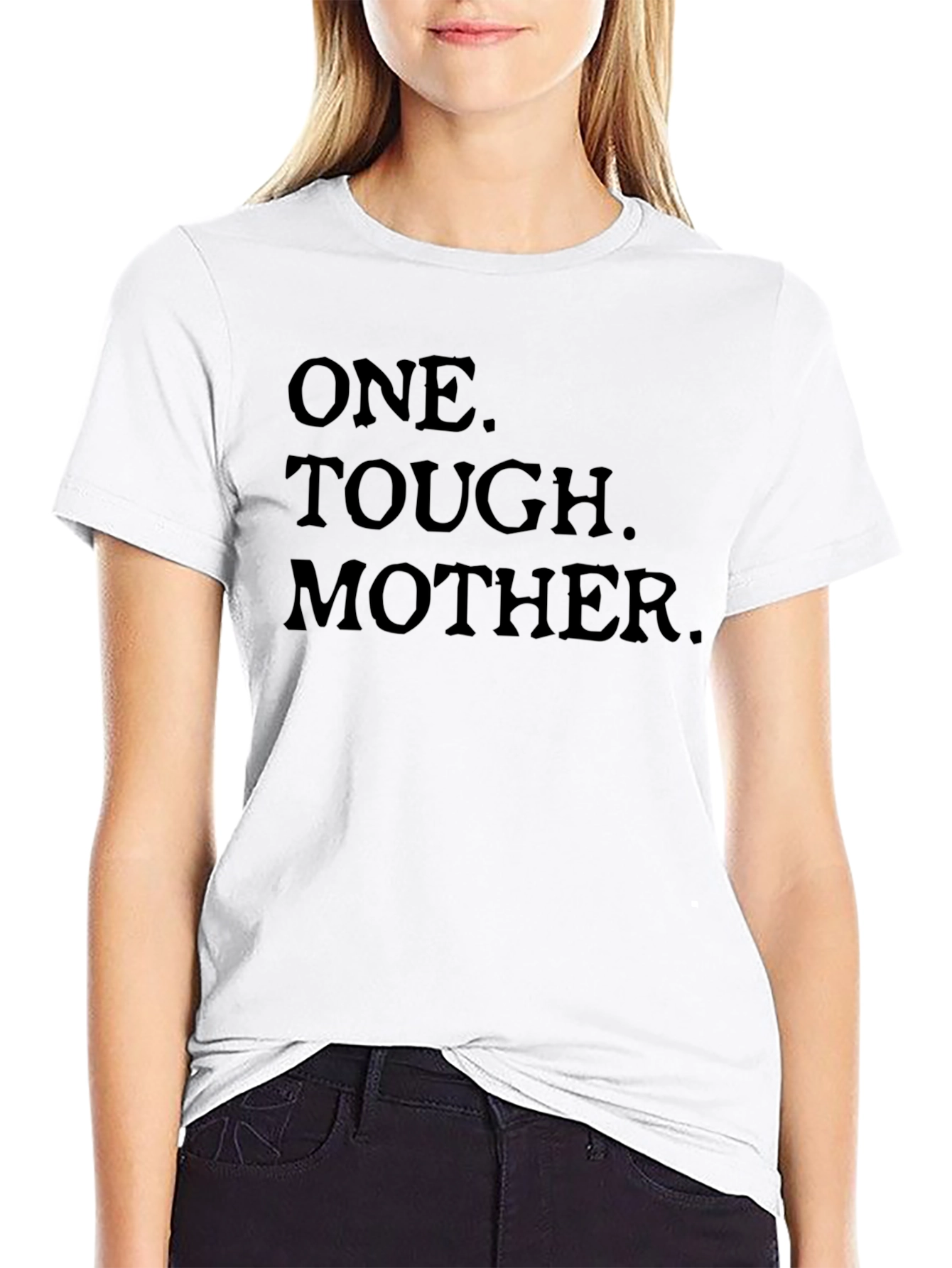 One Tough Mother Black Graphic Tee