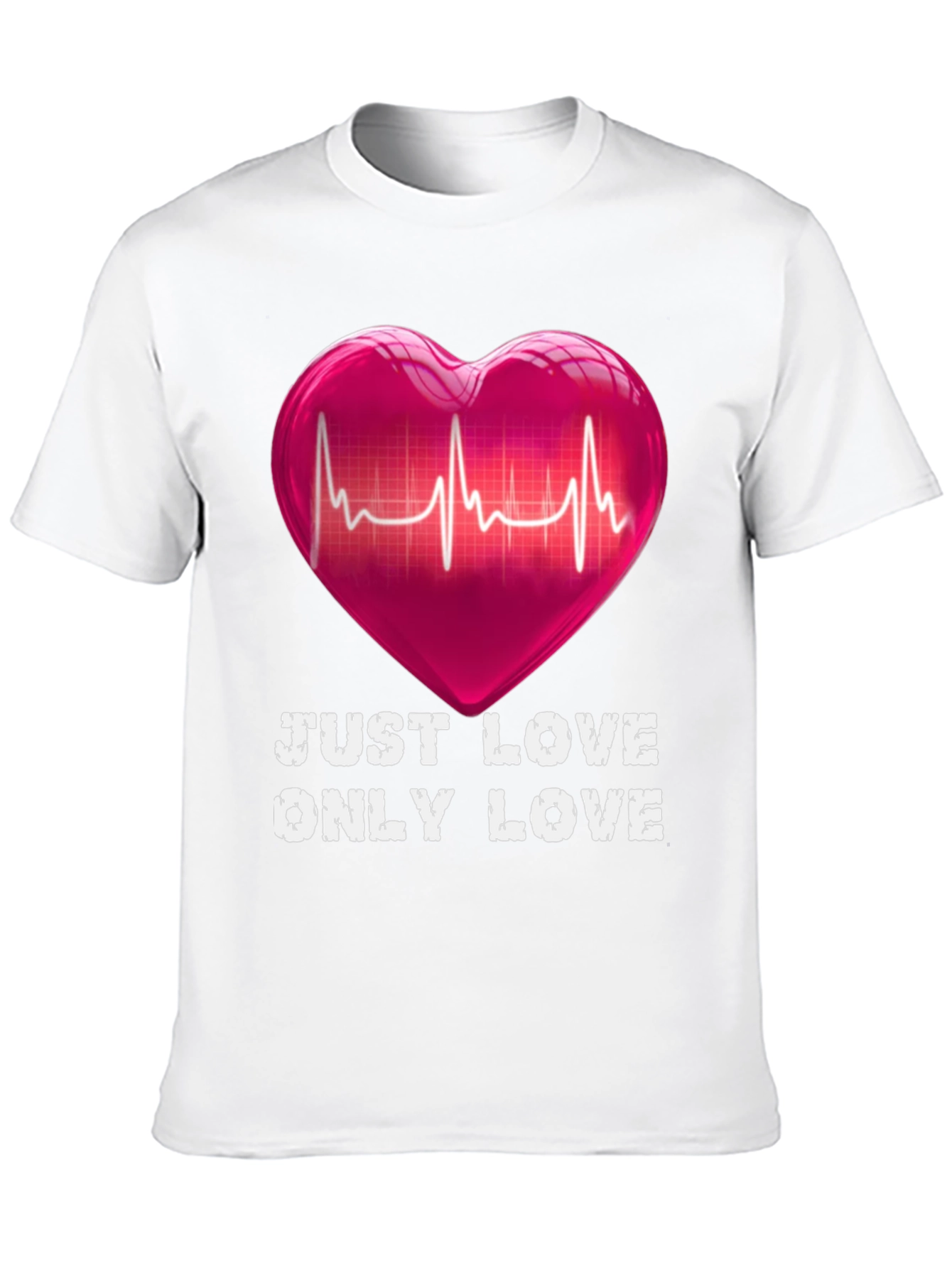 Just Love Only Love T-Shirt