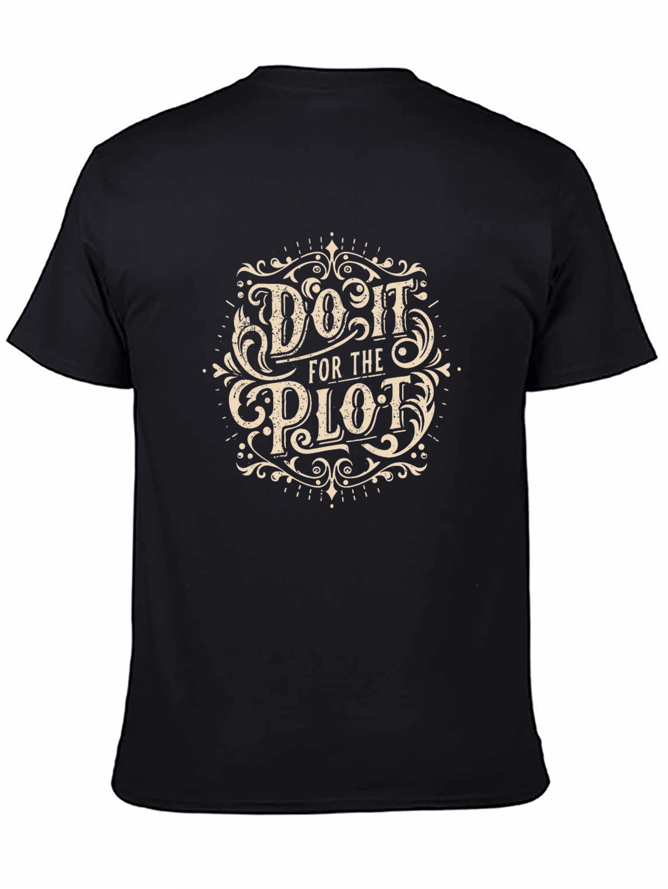 Do It For The Plot Black Graphic Tee
