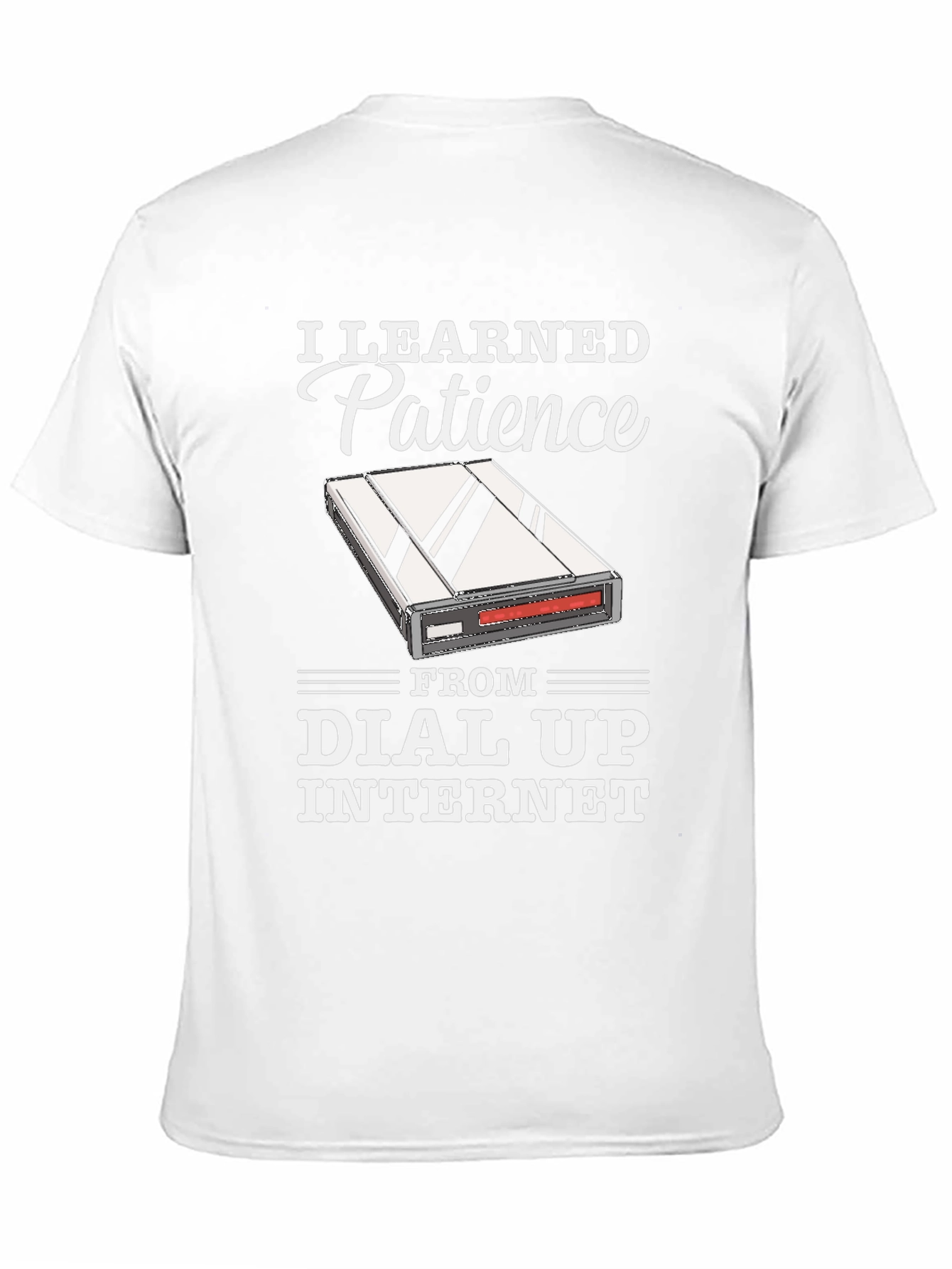 I Learned Patience From Dial Up Internet T-Shirt