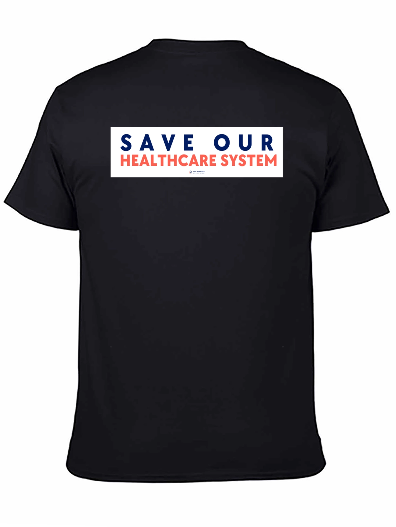 Save Our Healthcare System Graphic T-Shirt
