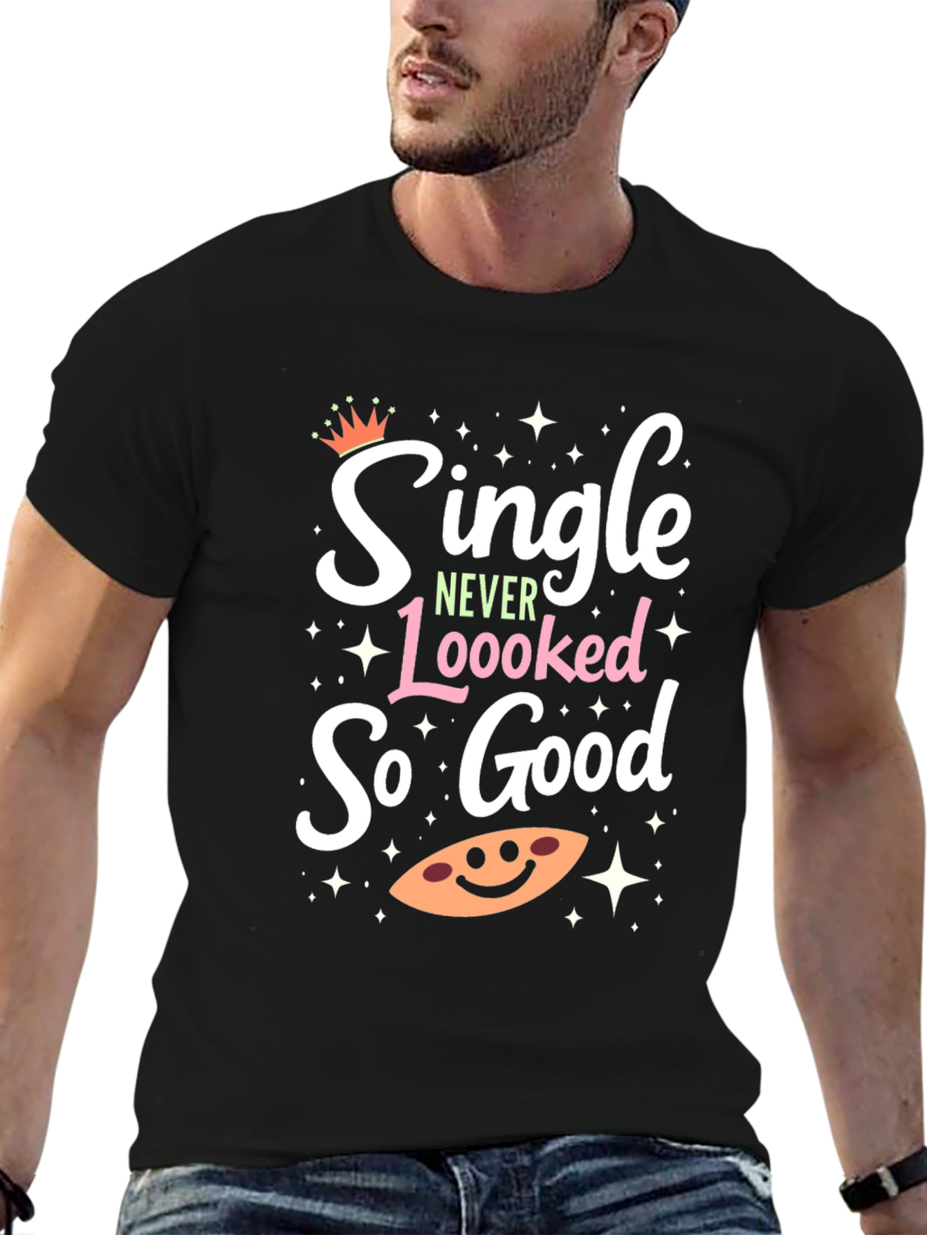 Single Never Looked So Good Graphic Tee - Black