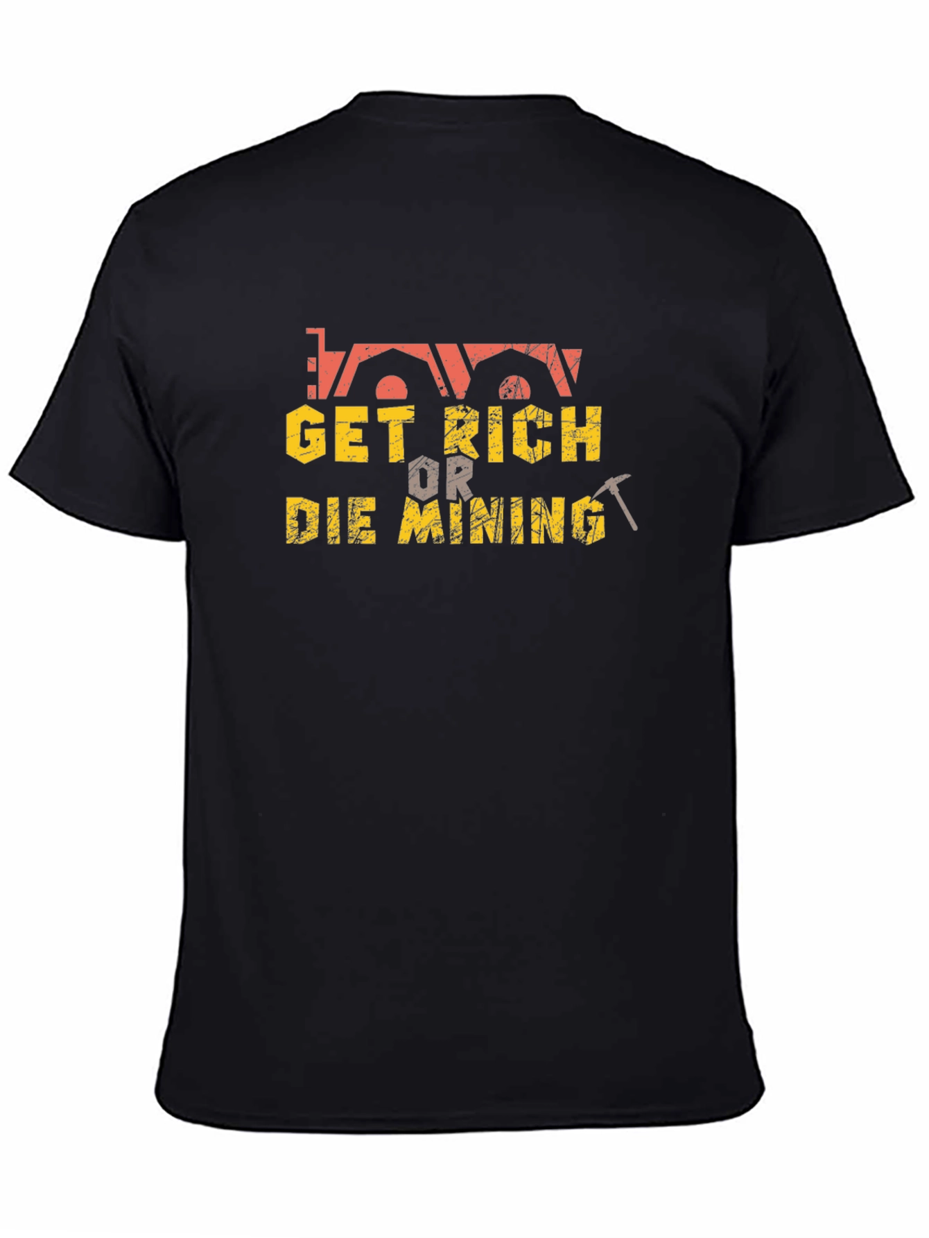 Get Rich or Die Mining T-Shirt - Black