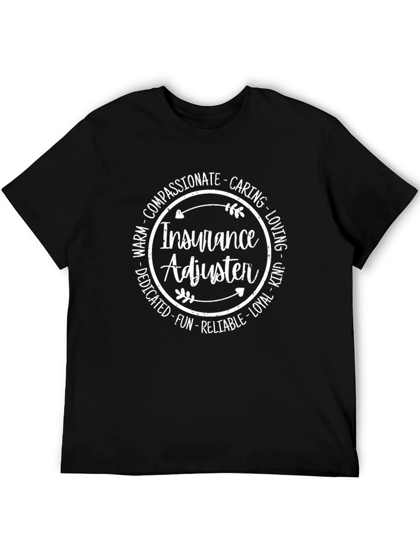 Insurance Adjuster Compassionate T-Shirt
