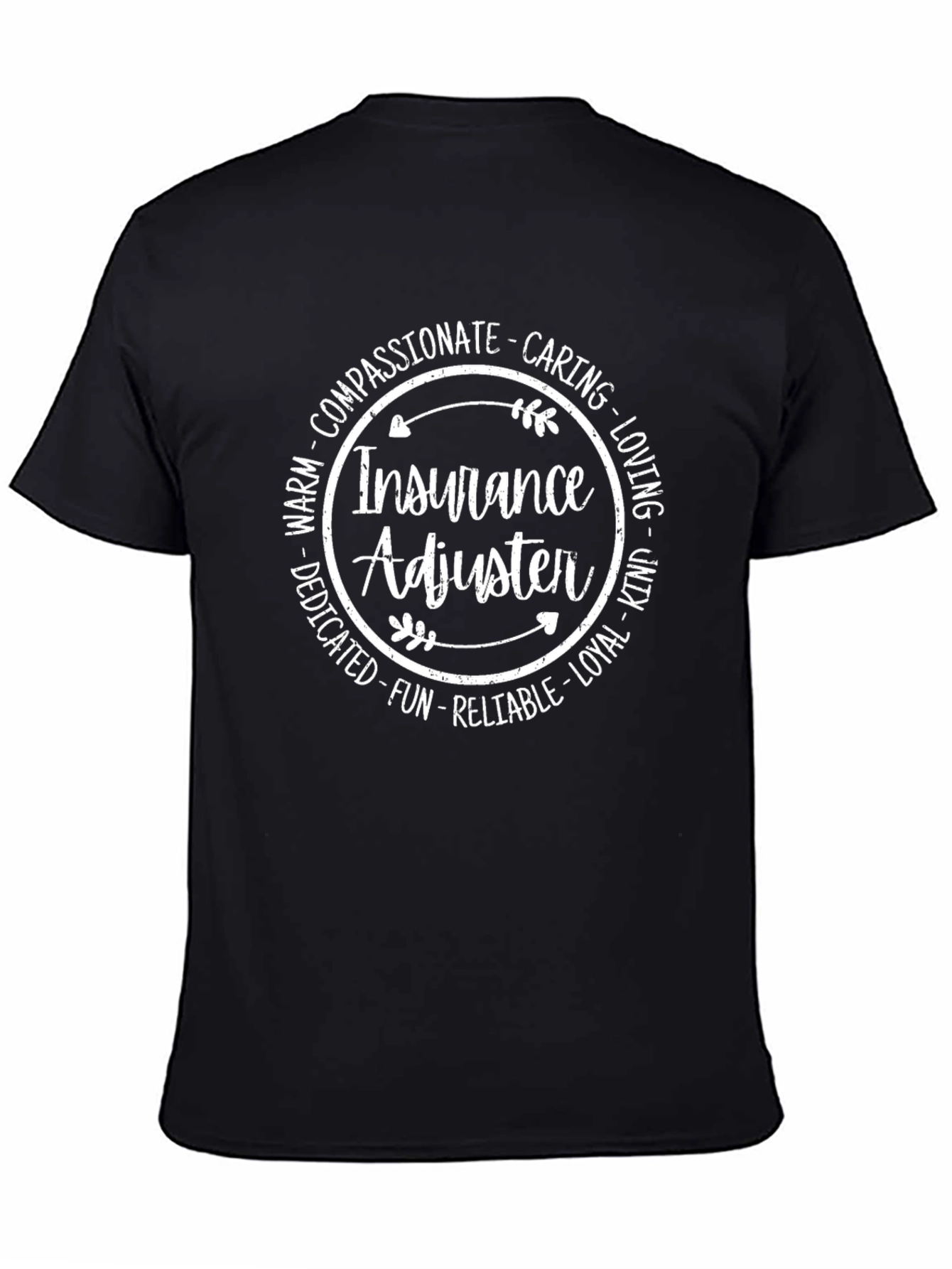 Insurance Adjuster Compassionate T-Shirt
