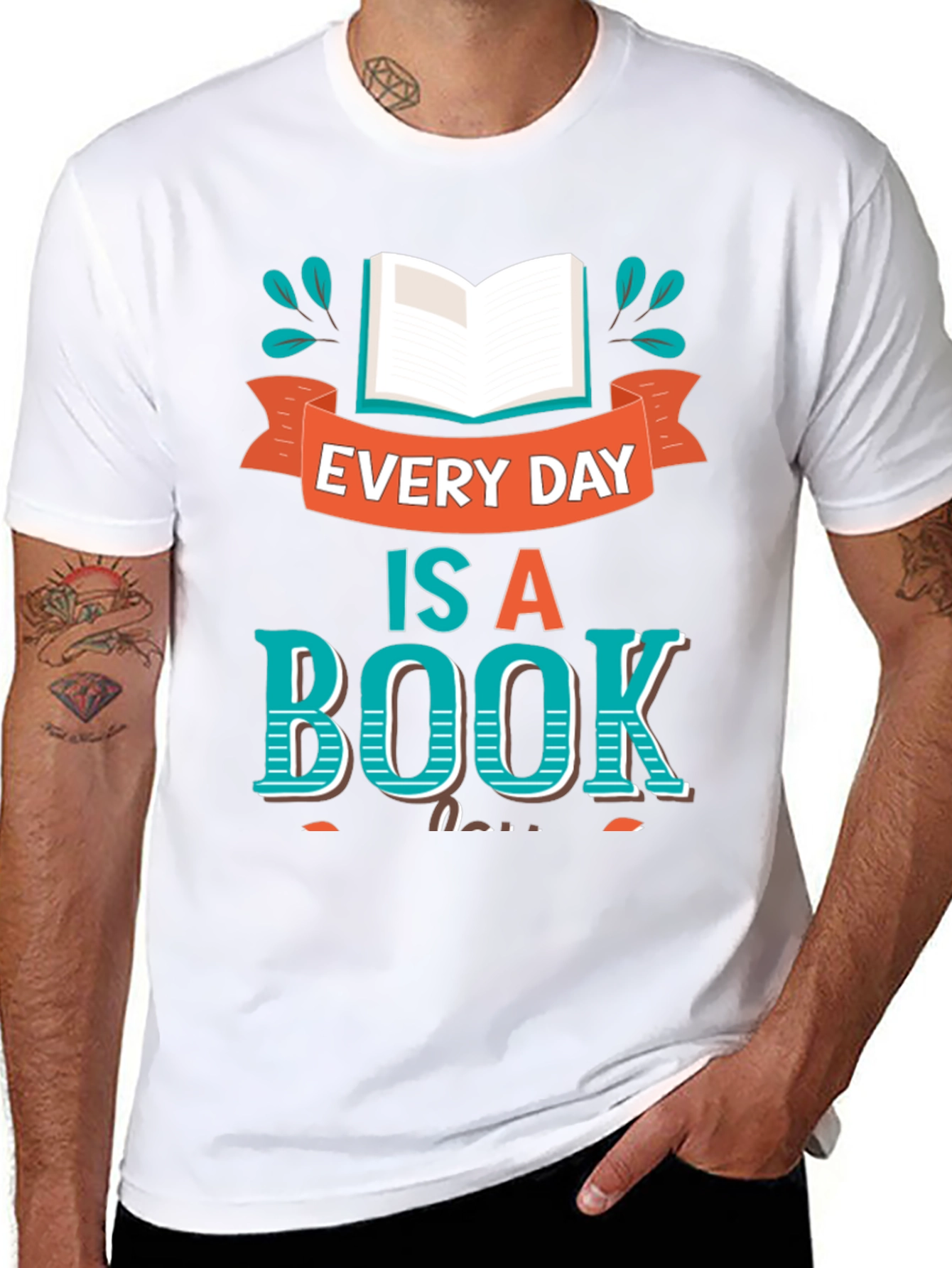 Every Day Is A Book T-Shirt - Unique Design