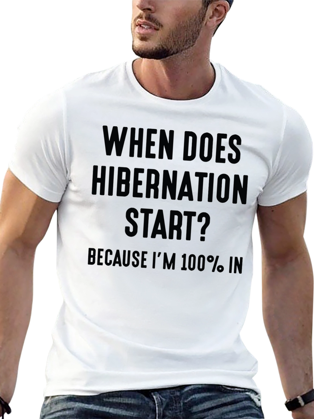 Hibernation Humor T-Shirt: Ready to Hibernate